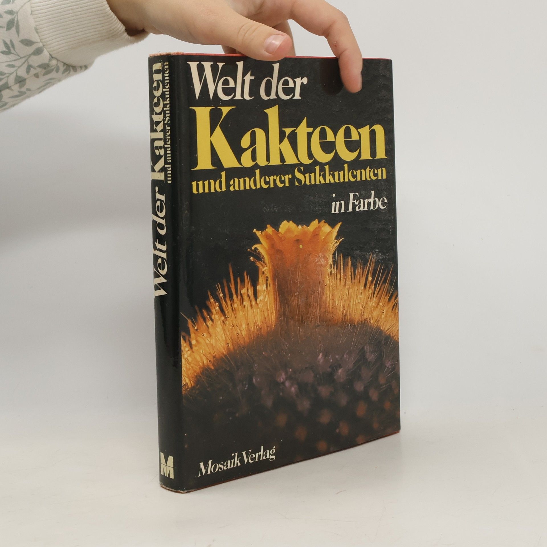 Welt der Kakteen und anderer Sukkulenten in Farbe