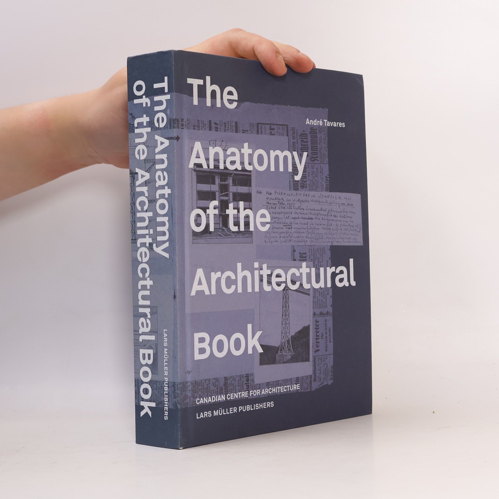 Andre Tavares The Anatomy of the Architectural Book