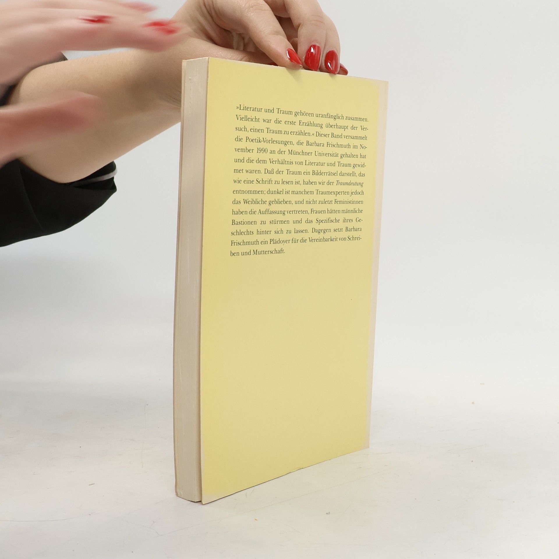 Barbara Frischmuth Traum der Literatur - Literatur des Traumes. Münchner Poetik-Vorlesungen
