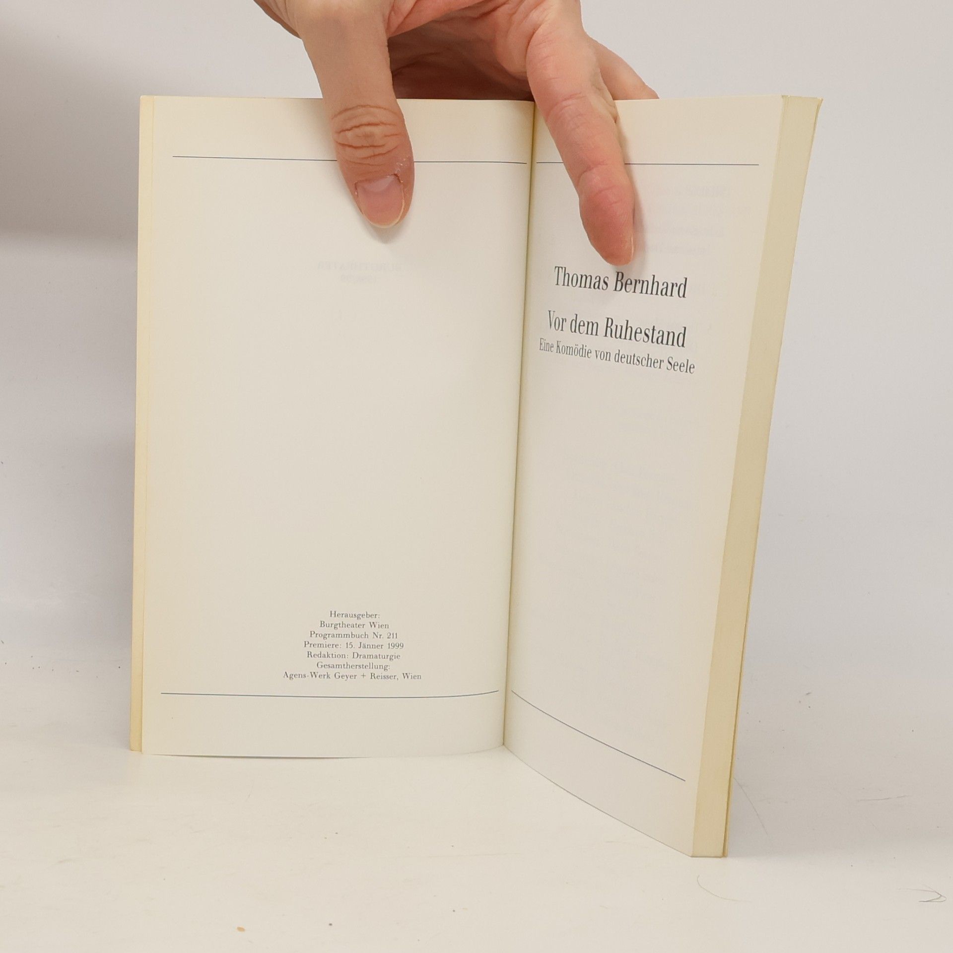 Thomas Bernhard Vor dem Ruhestand 211. Eine Komödie von deutscher Seele