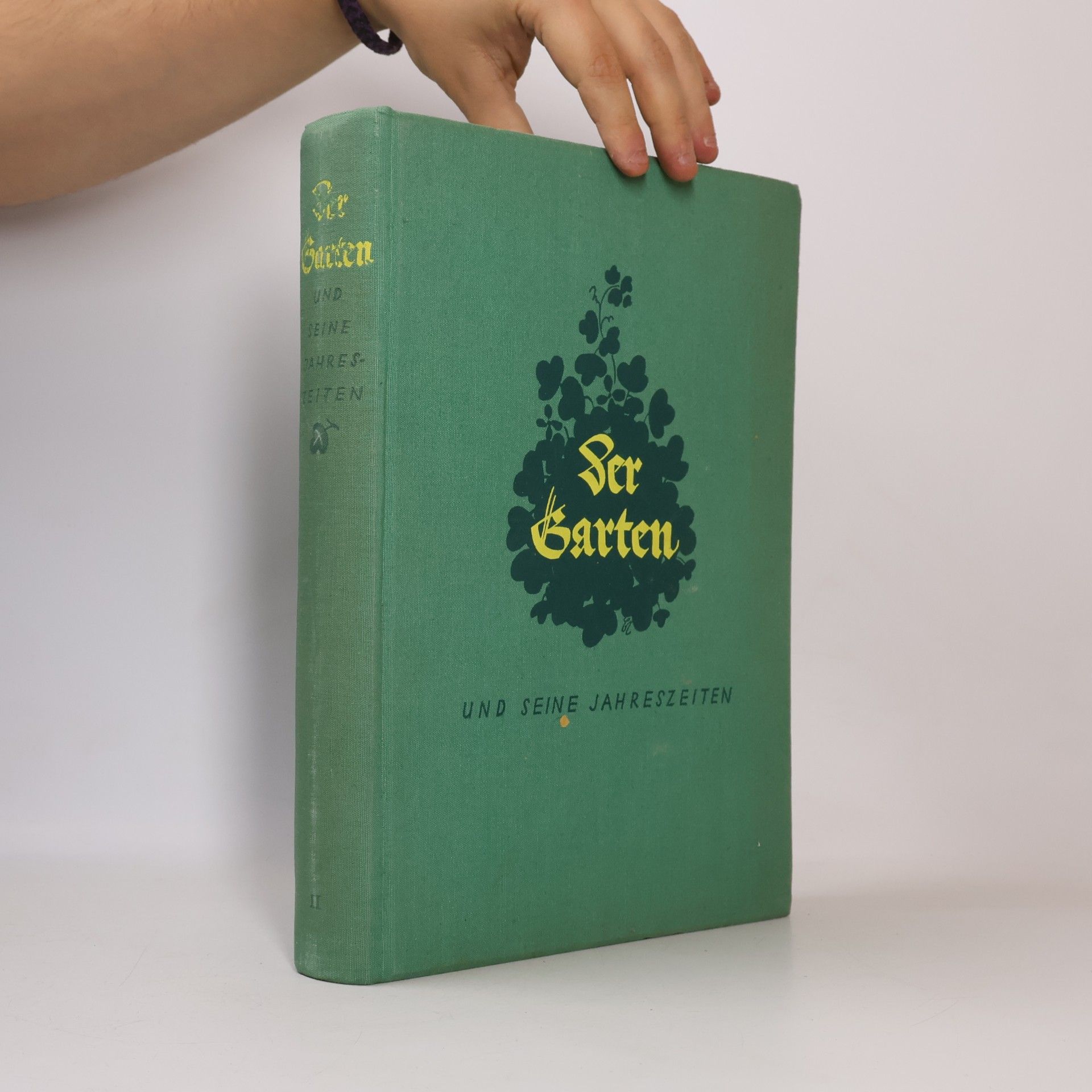 Various authors Der Garten und seine Jahreszeiten II.