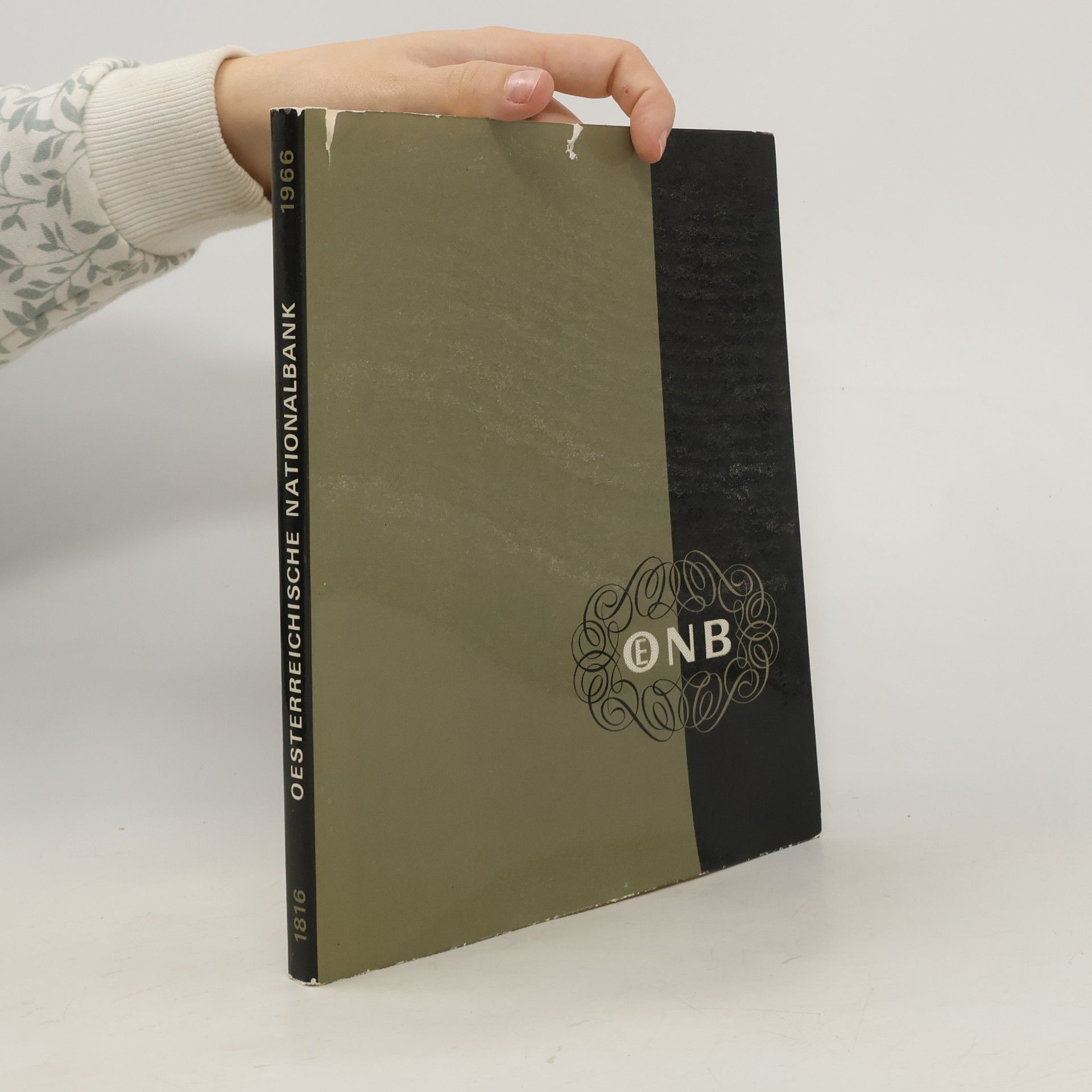 Various authors Oesterreichische Nationalbank 1816-1966 : Münz- und Papiergeld in Österreich