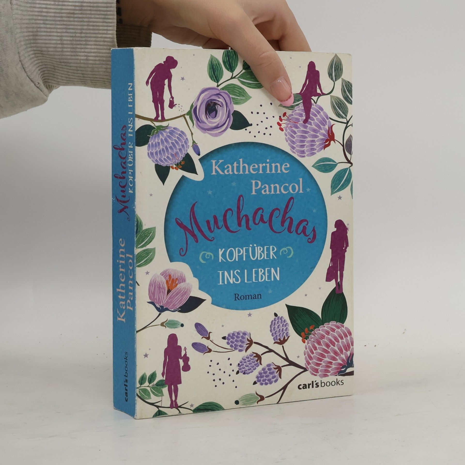 Katherine Pancolová Kopfüber ins Leben