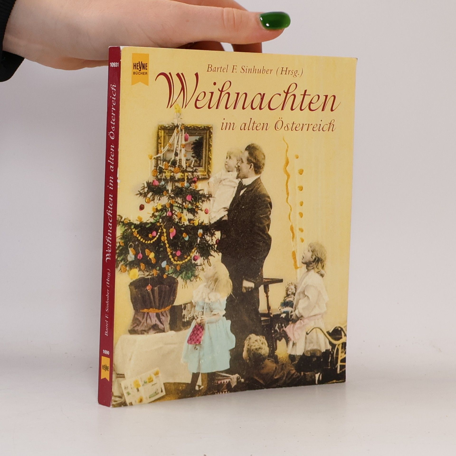 Bartel F. Sinhuber Weihnachten im alten Österreich
