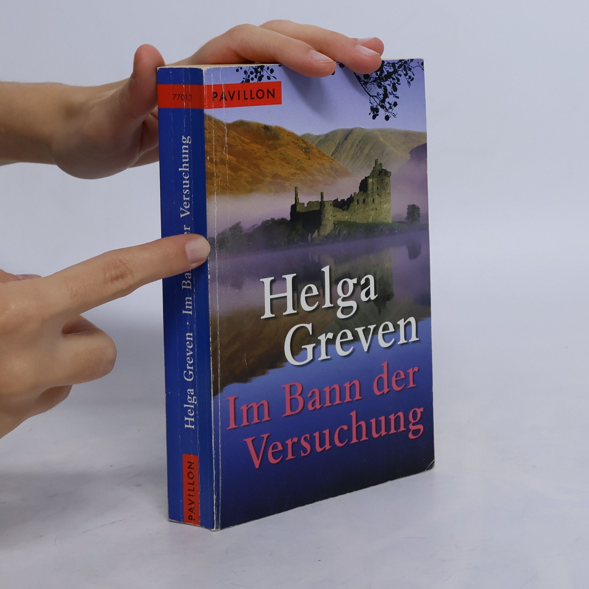Helga Greven Im Bann der Versuchung. Roman