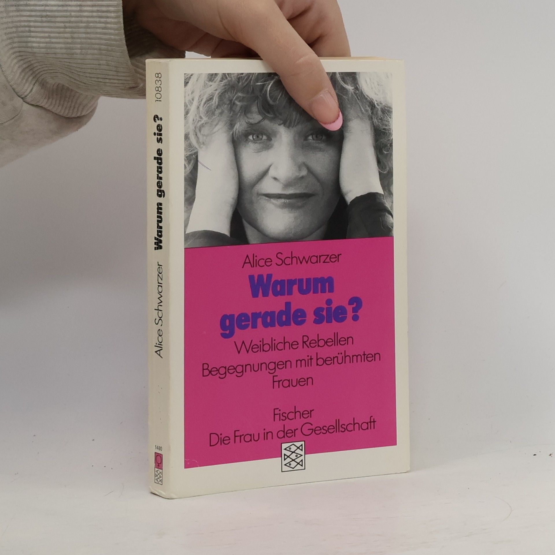 Warum gerade sie?