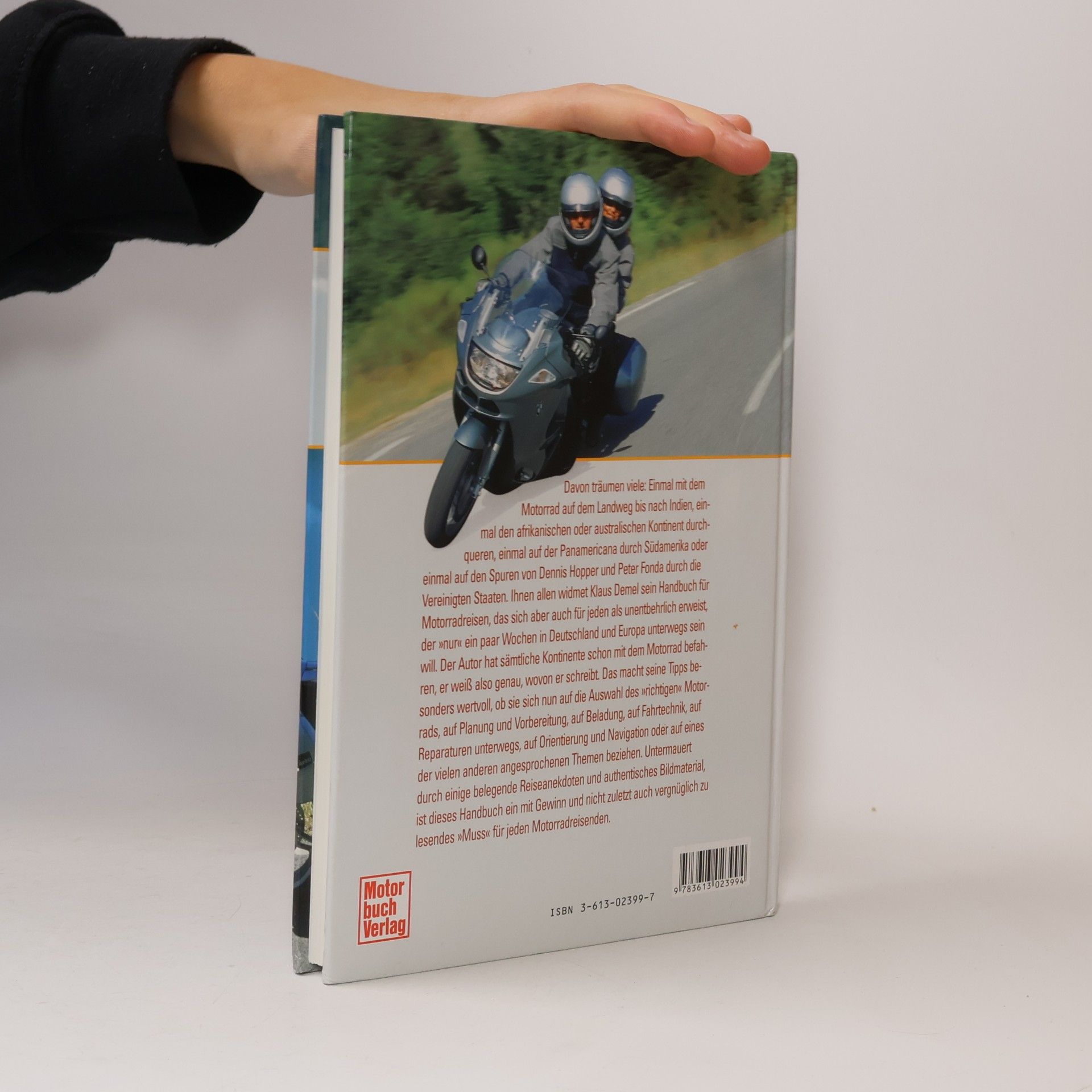 Klaus Demel Das Handbuch für Motorradreisen