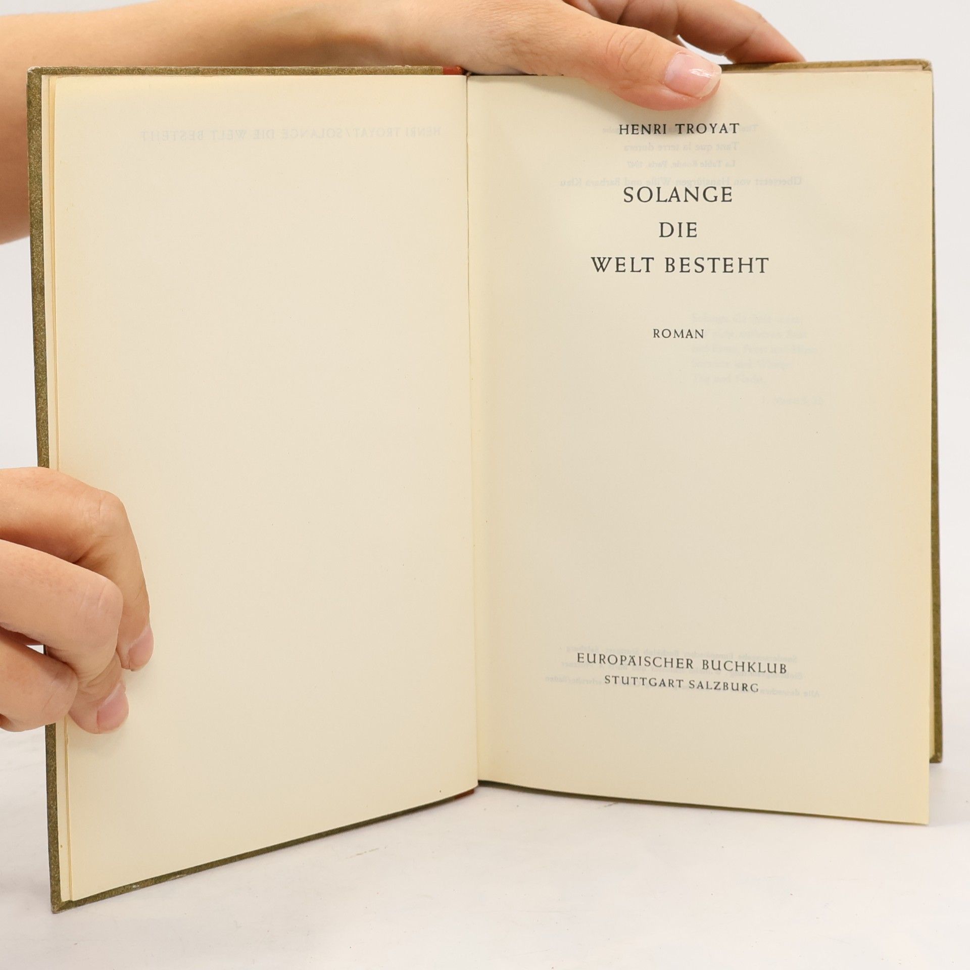 Henri Troyat Solange die Welt besteht