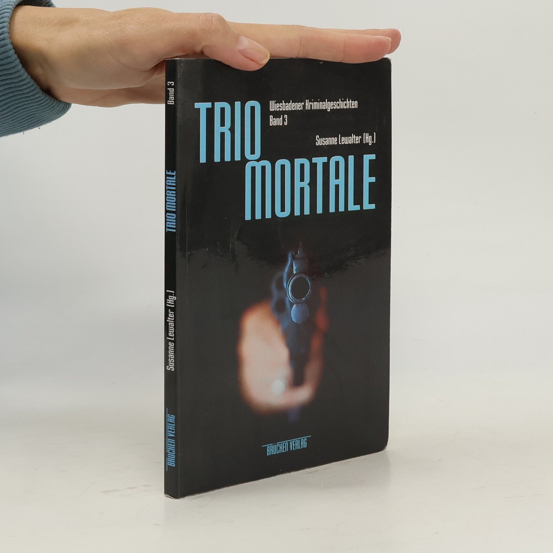 Wiesbadener Kriminalgeschichten - 3: Trio Mortale
