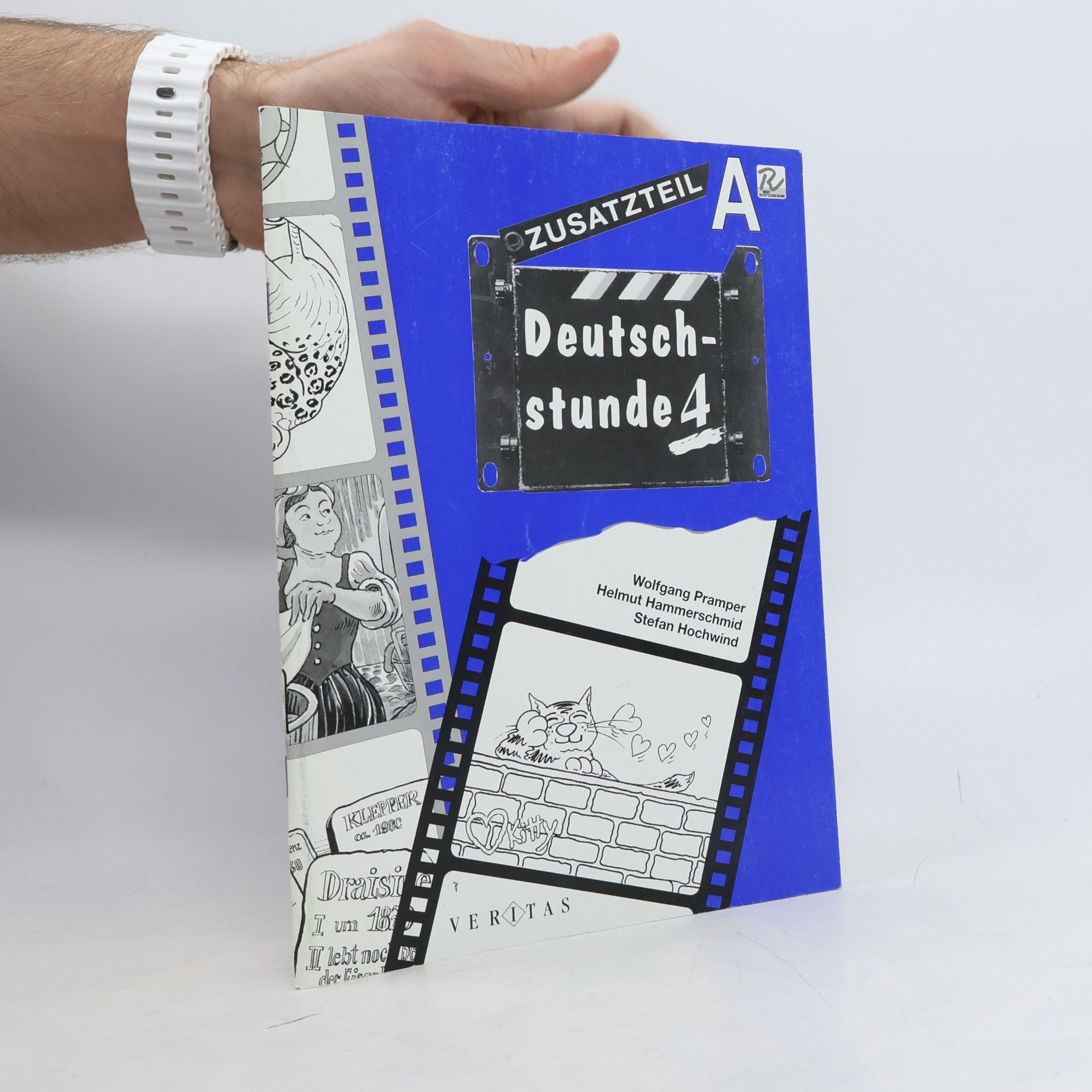 [Deutschstunde / Neubearbeitung ] ; Deutschstunde : Sprachbuch für die ... Schulstufe. 4, 8. Schulstufe : Zusatzteil A. Für die AHS und die 1. Leistungsgruppe der HS