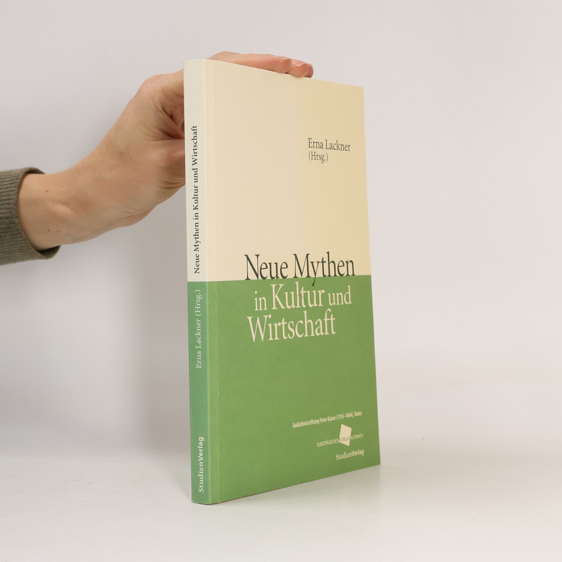 Neue Mythen in Kultur und Wirtschaft