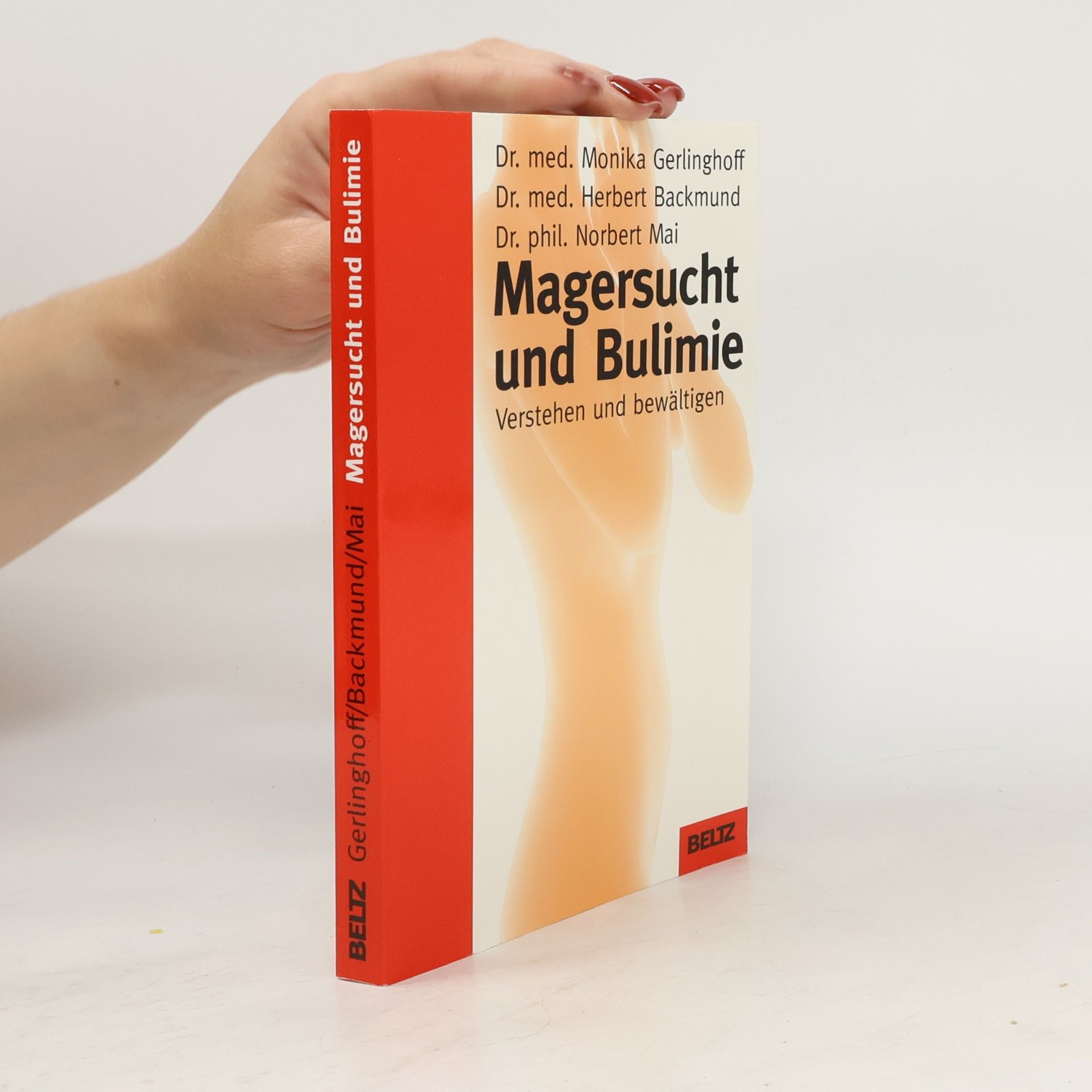 Monika Gerlinghoff Magersucht und Bulimie