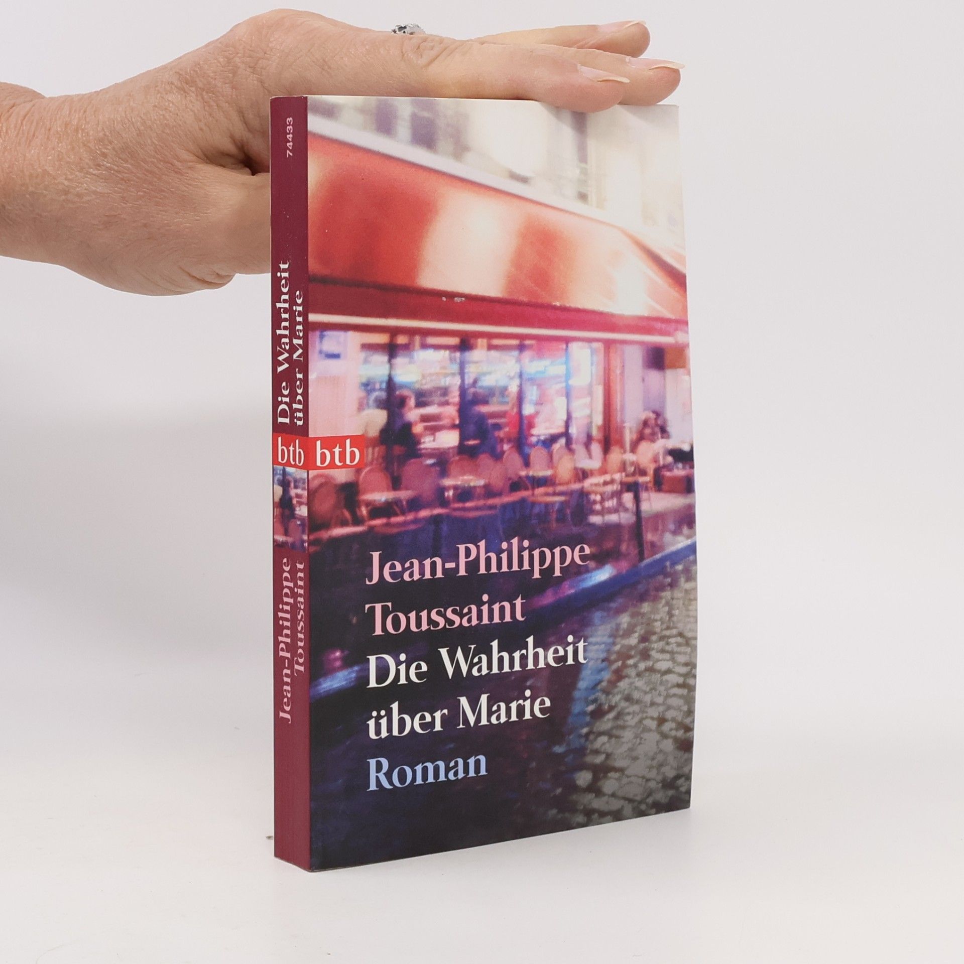 Jean-Philippe Toussaint Die Wahrheit über Marie