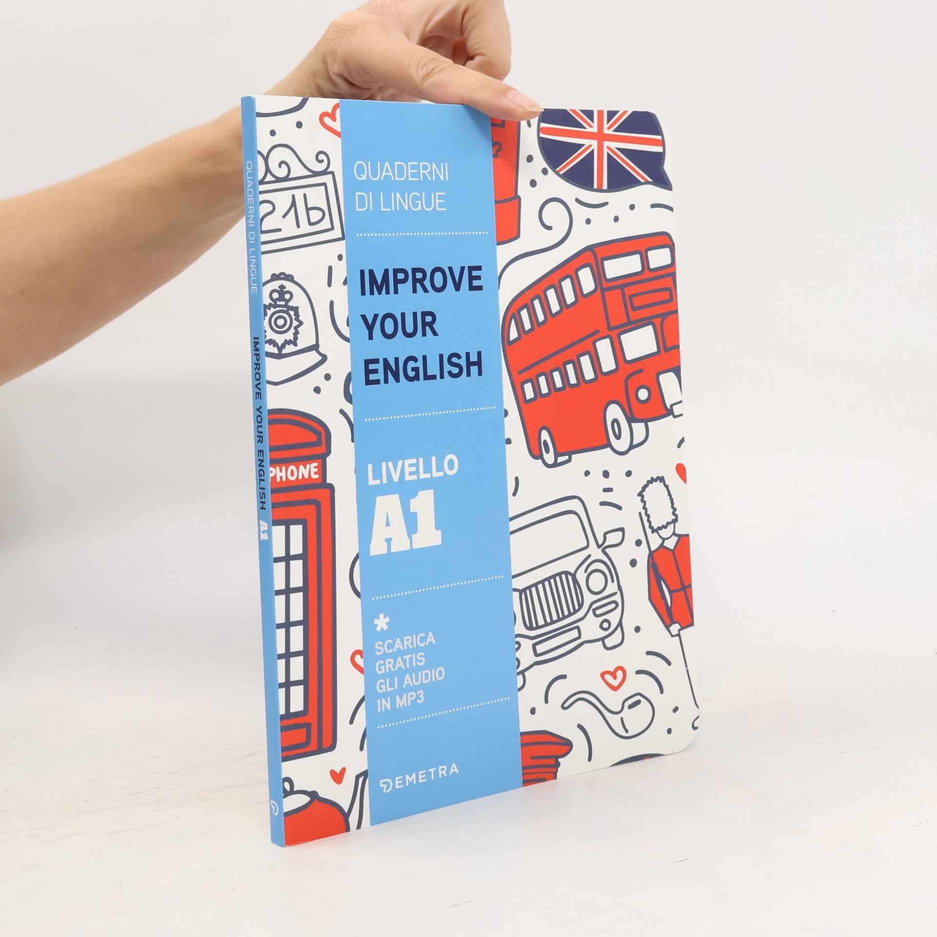 Quaderni di lingue: Improve Your English. Livello A1