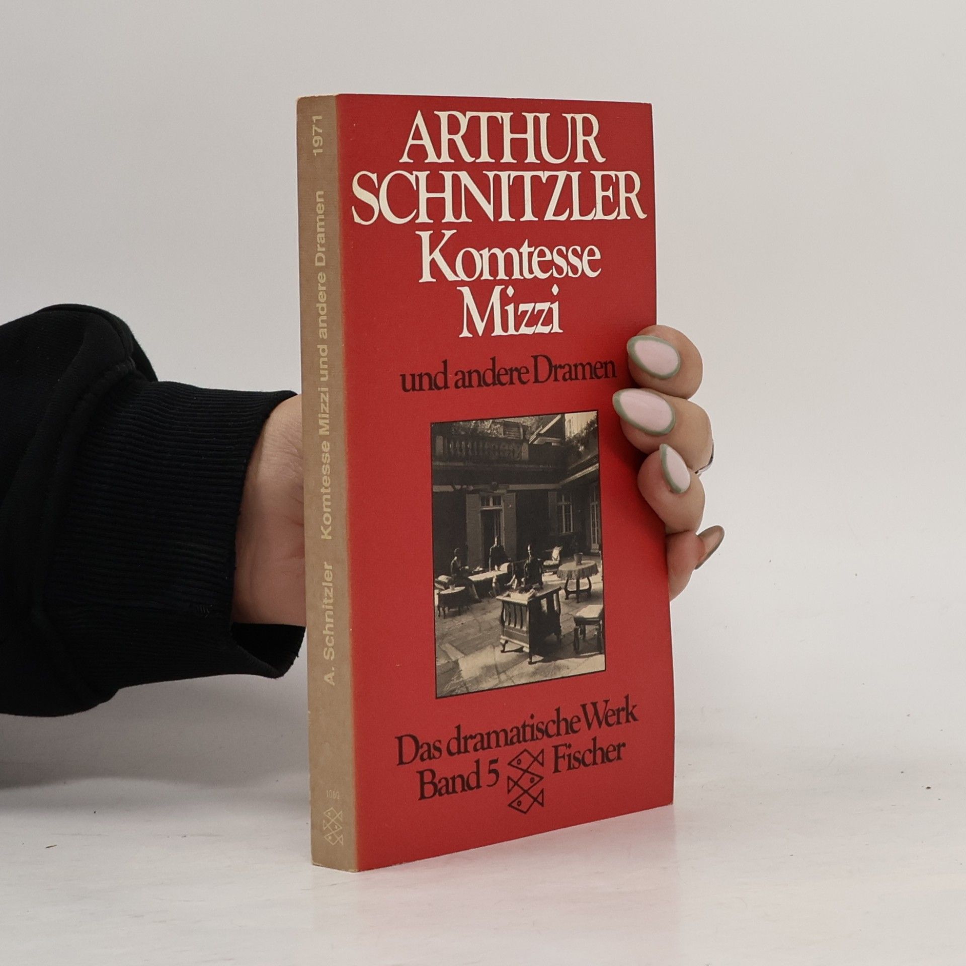 Arthur Schnitzler Das dramatische Werk. Bd. 5
