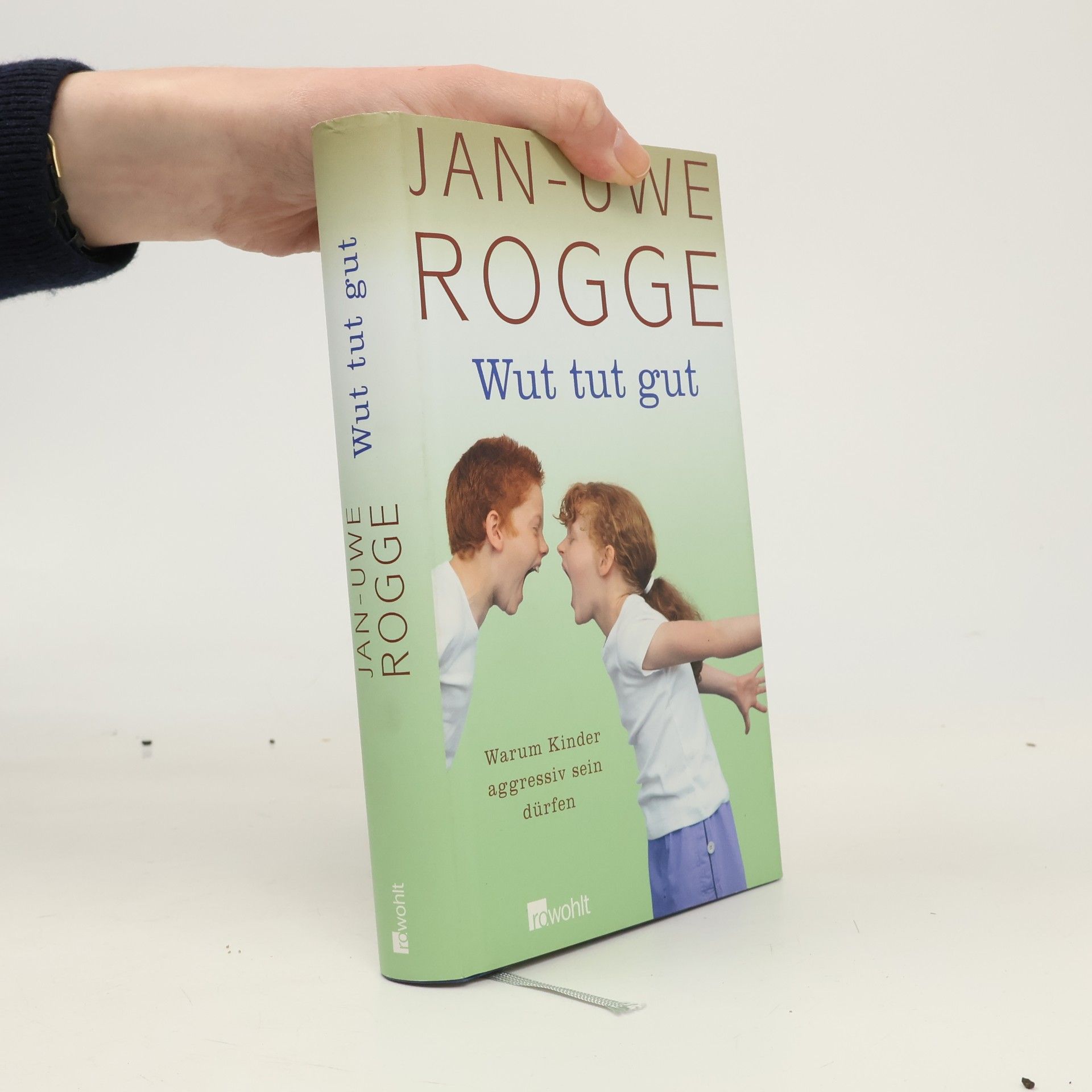 Jan-Uwe Rogge Wut tut gut