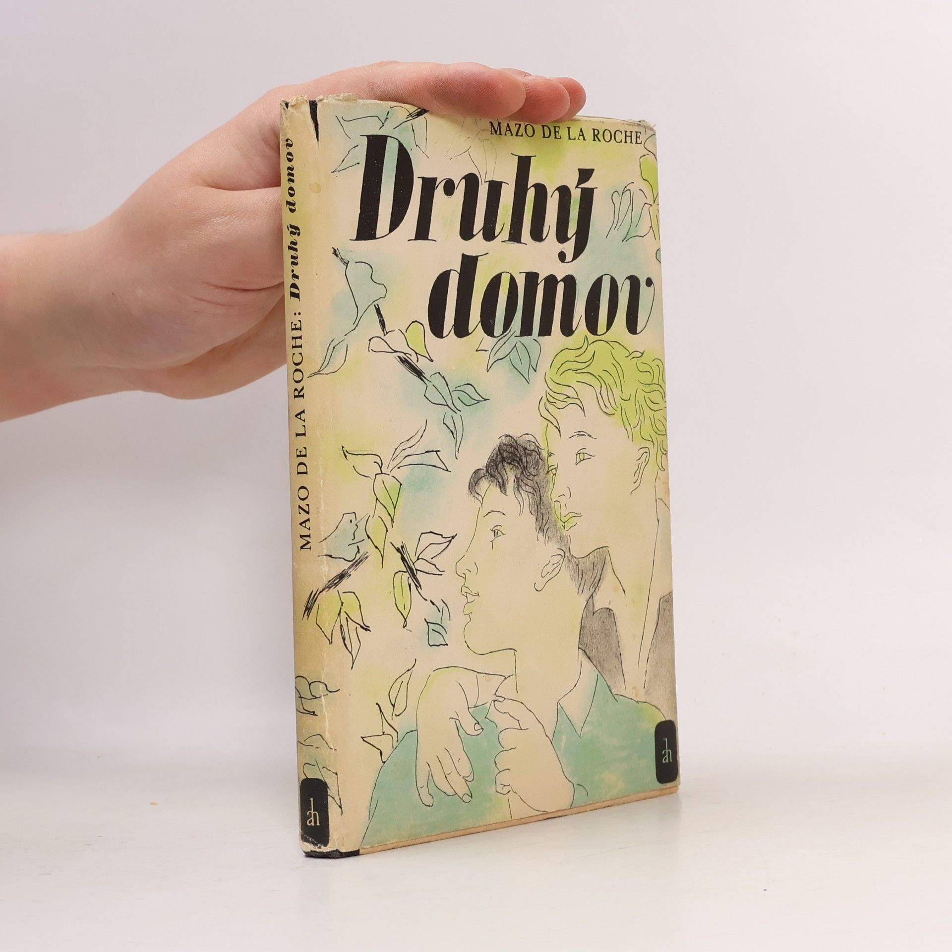 Mazo de la Roche Druhý domov