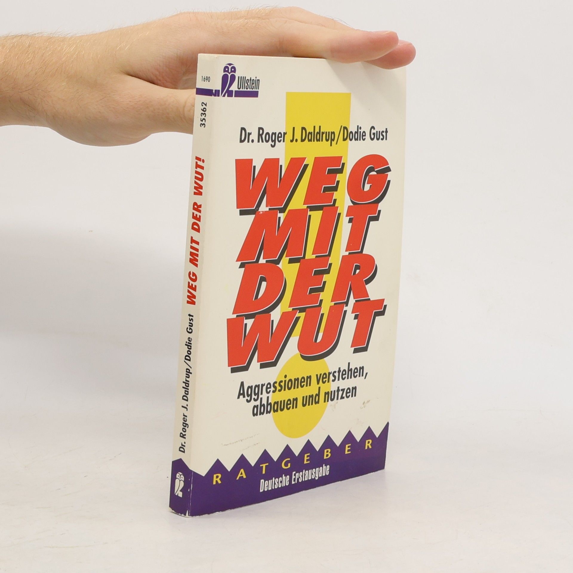 Weg mit der Wut - Deutsche Erstausgabe