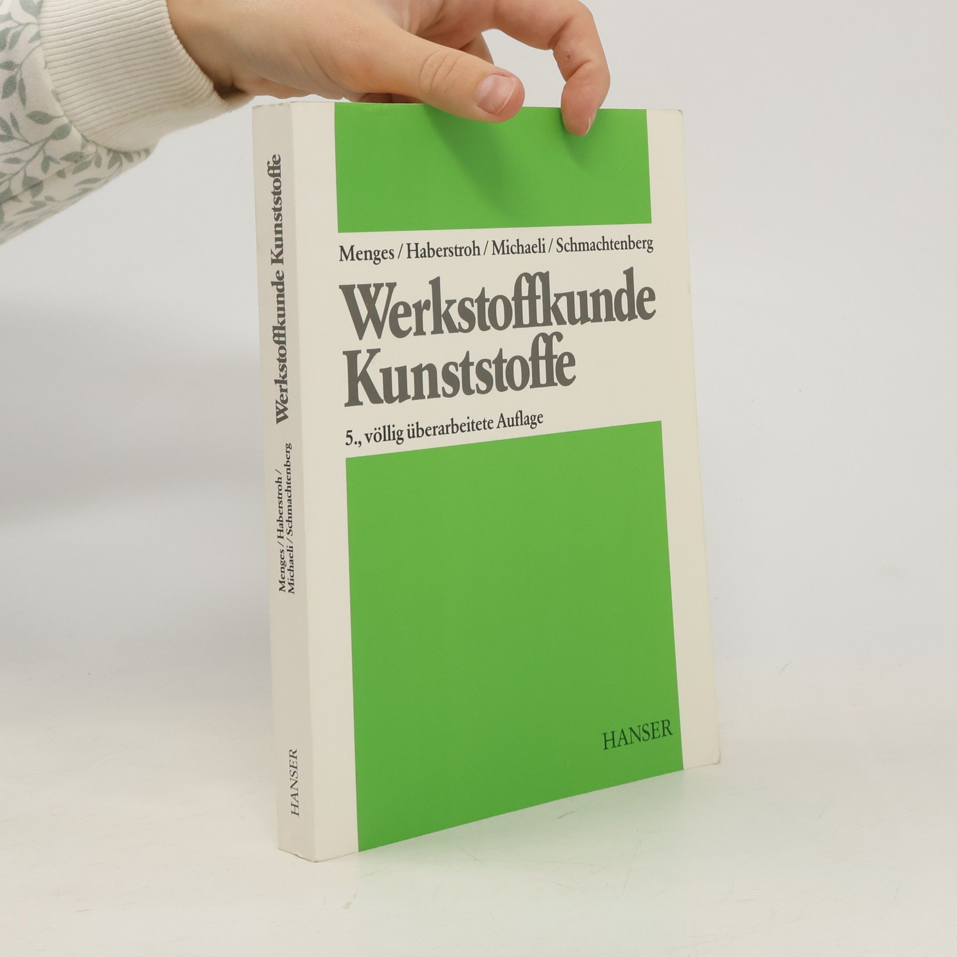 Georg Menges Werkstoffkunde Kunststoffe