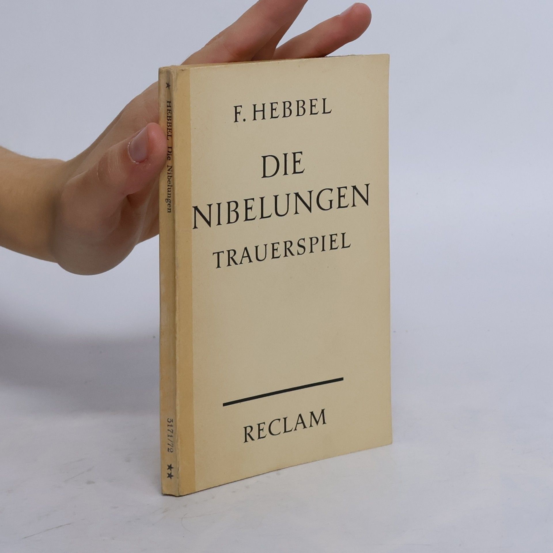 F. Hebbel Die Nibelungen