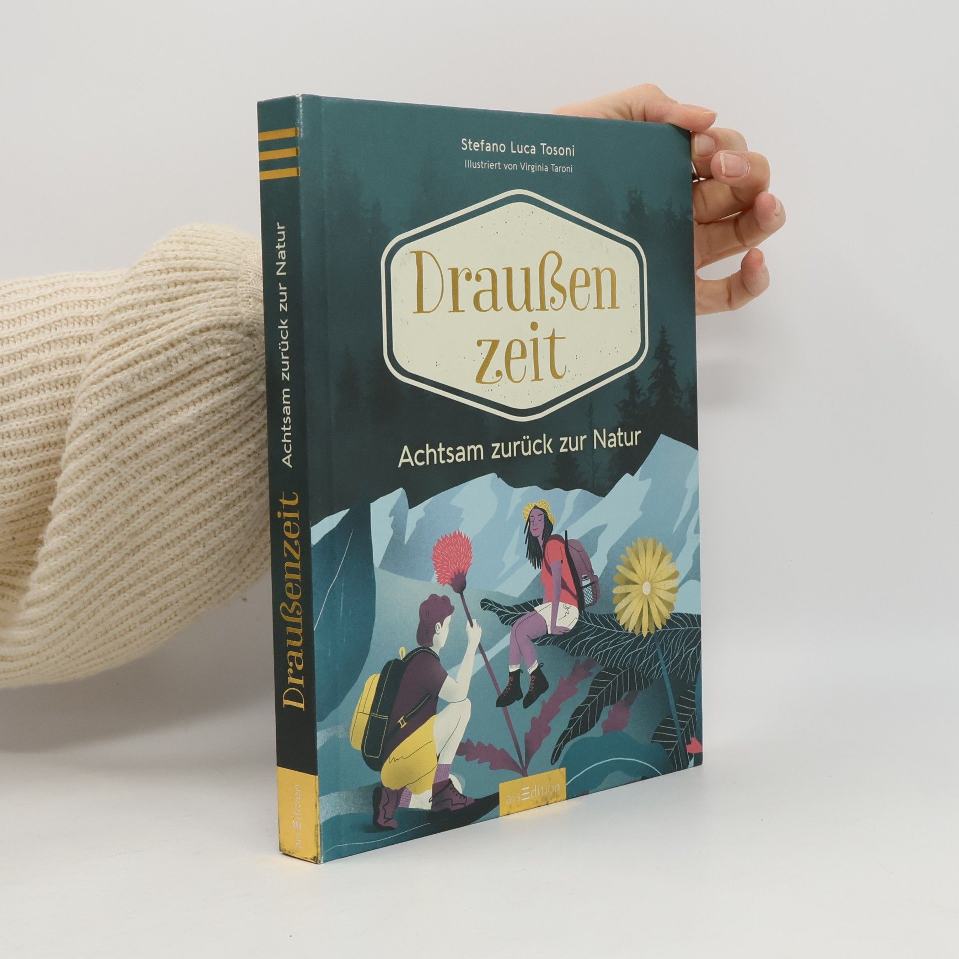 Stefano Luca Tosoni Draußenzeit. Achtsam zurück zur Natur