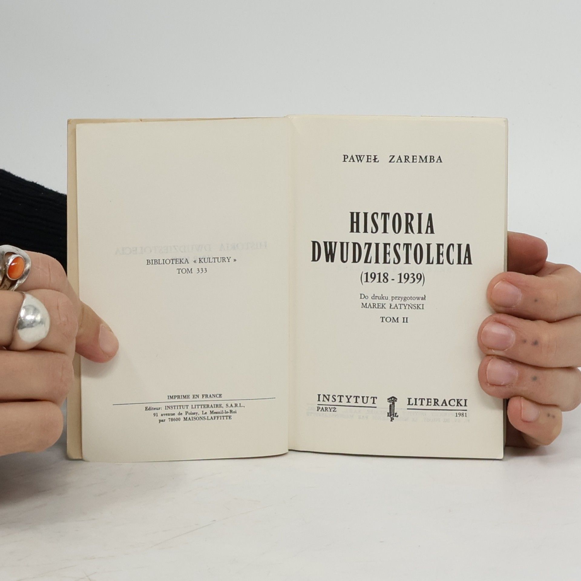 Paweł Zaremba HISTORIA DWUDZIESTOLECIA (1918 - 1939) TOM II