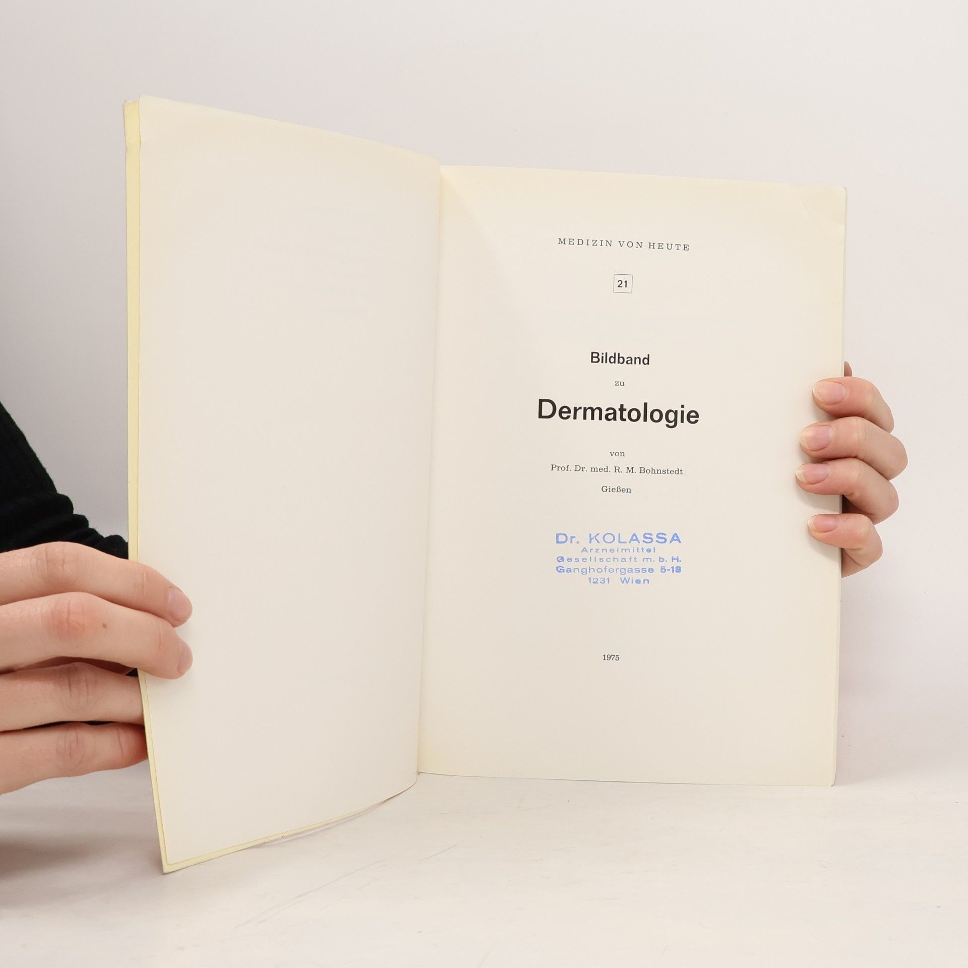 Rudolf Maximilian Bohnstedt Medizin von heute 21. Dermatologie