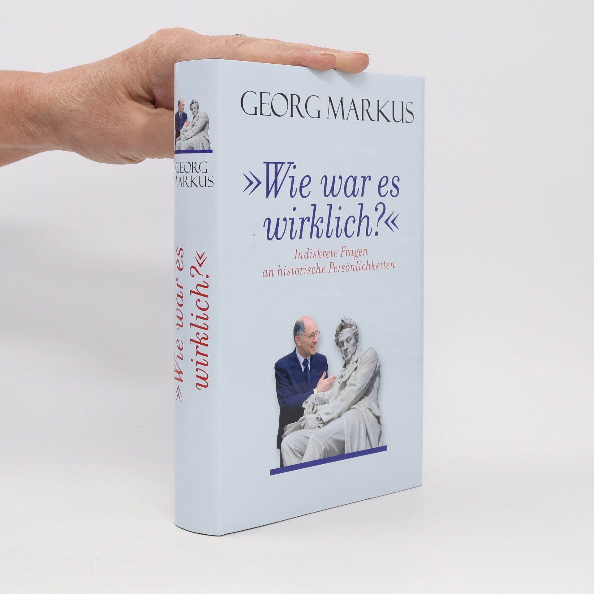 Wie war es wirklich?
