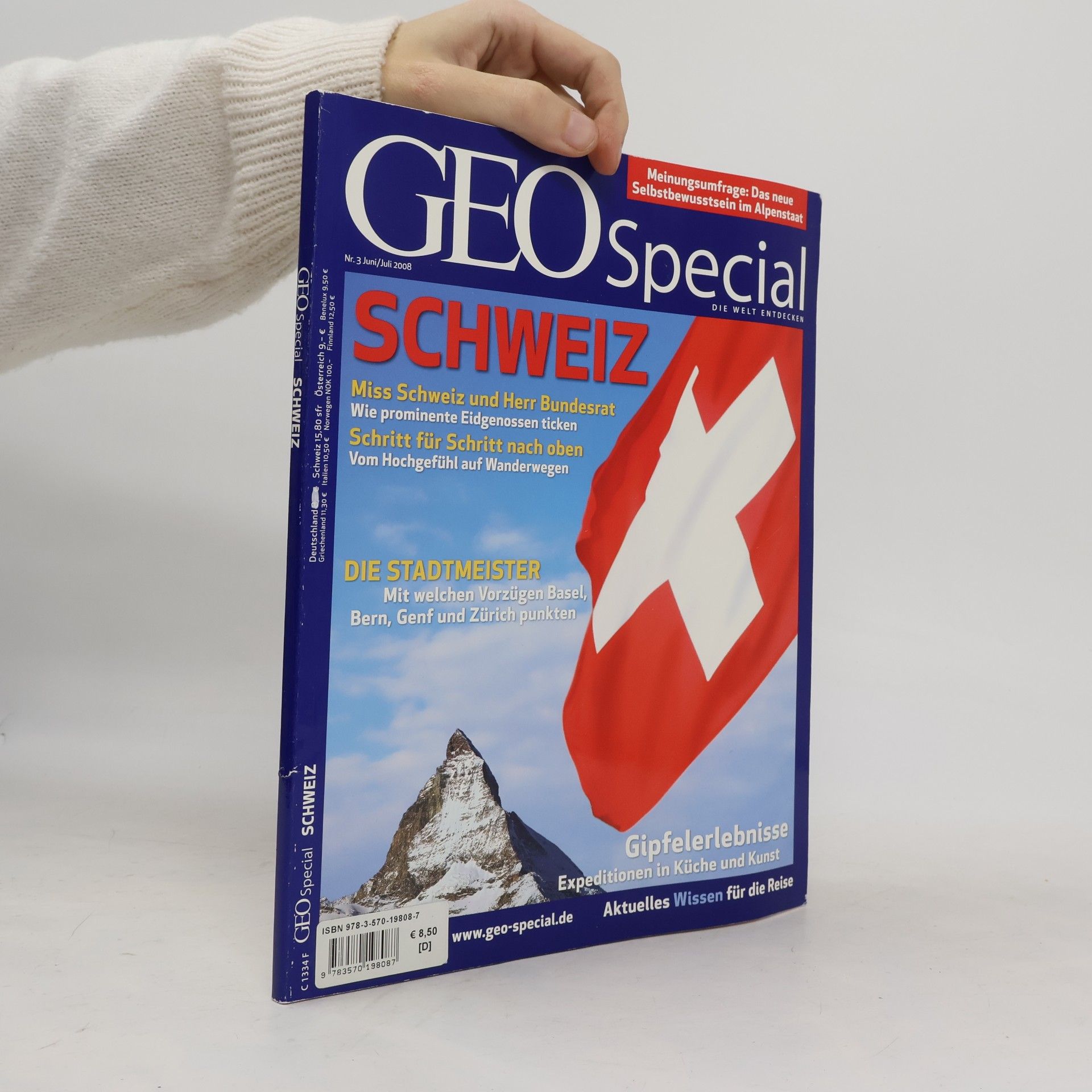 GEO Special - Nr. 3 Juni/Juli 2008: Schweiz