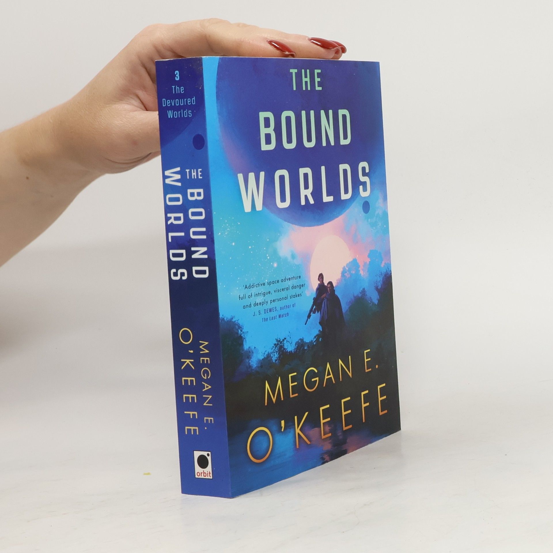 Megan E. O. Keefe The Bound Worlds