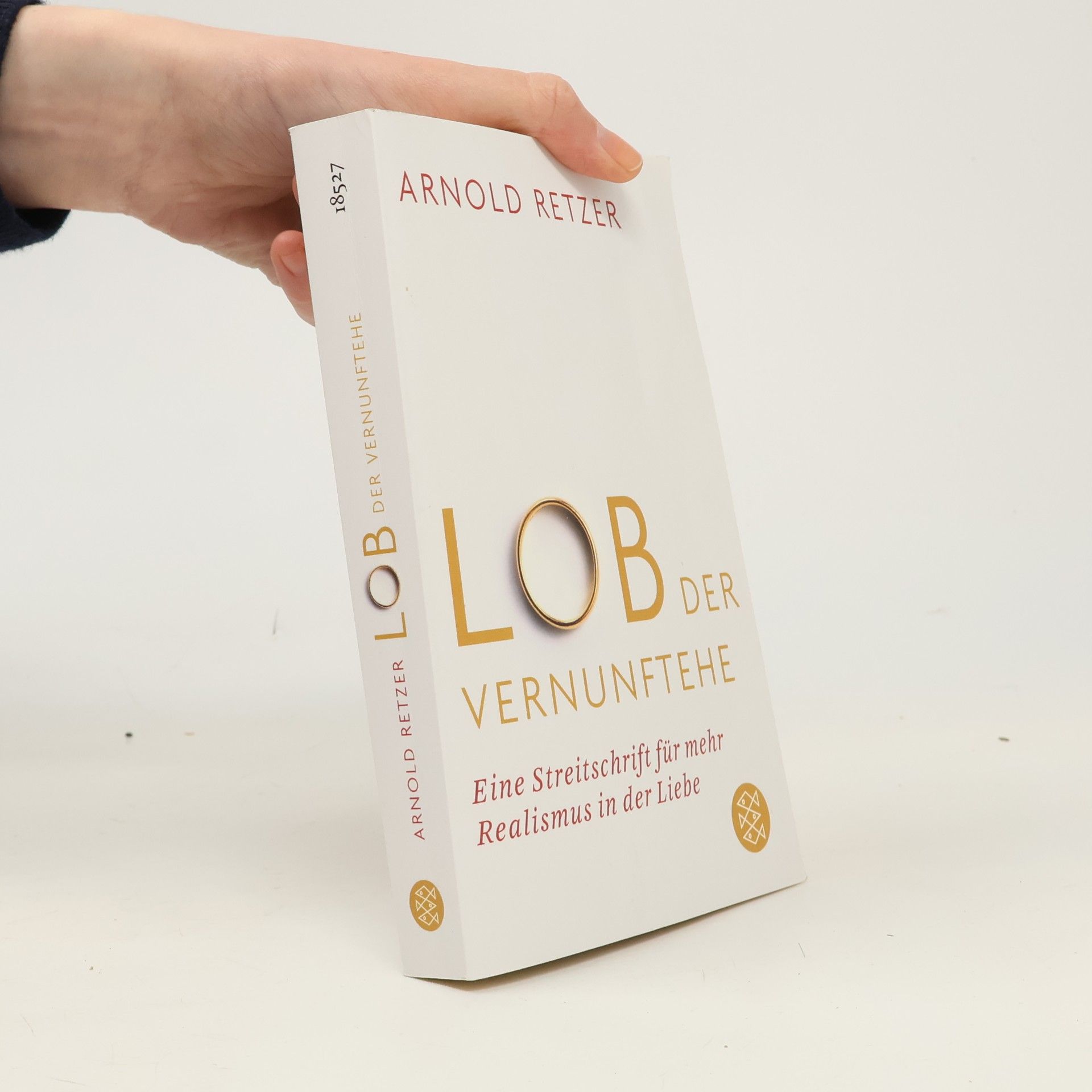Arnold Retzer Lob der Vernunftehe