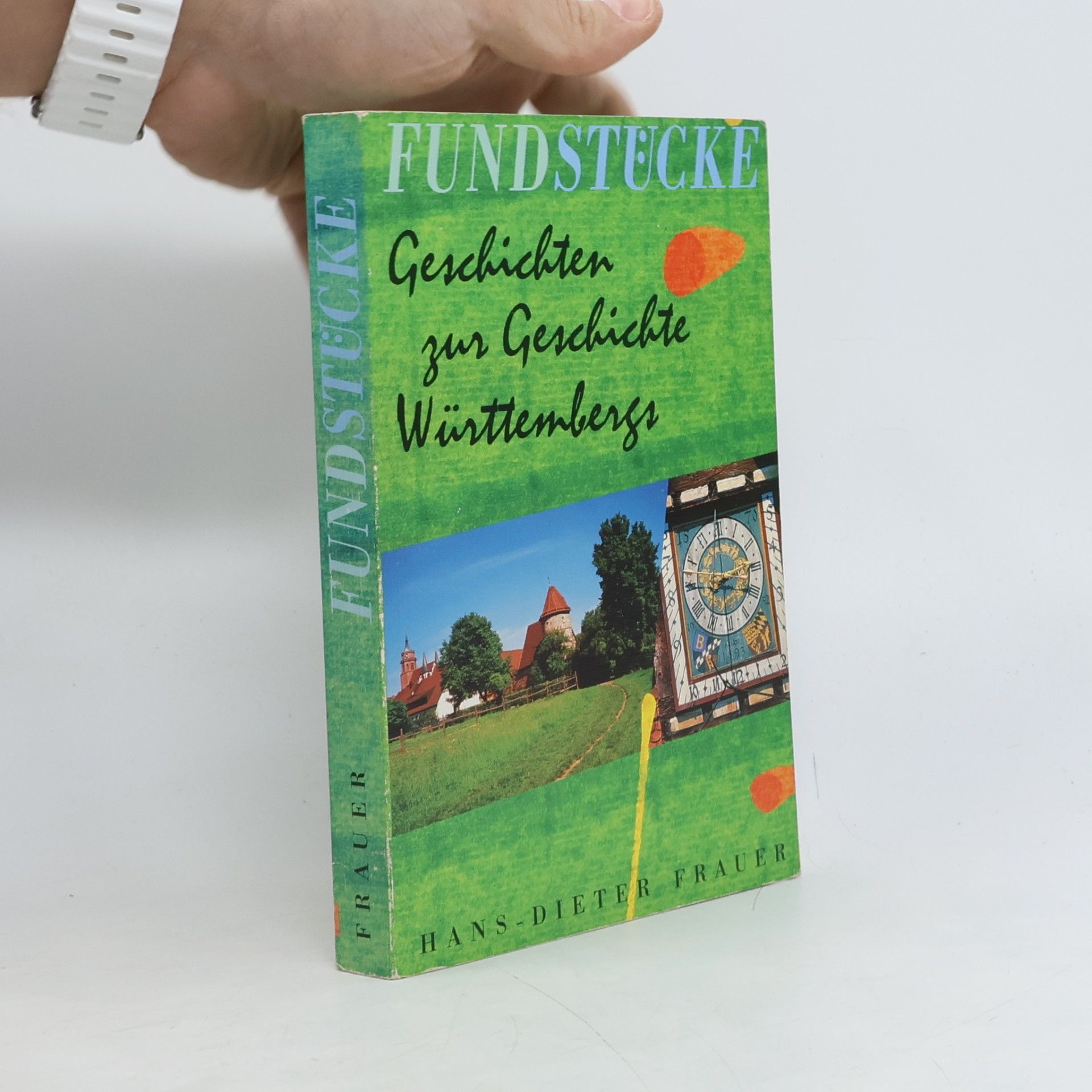 Hans-Dieter Frauer Fundstücke