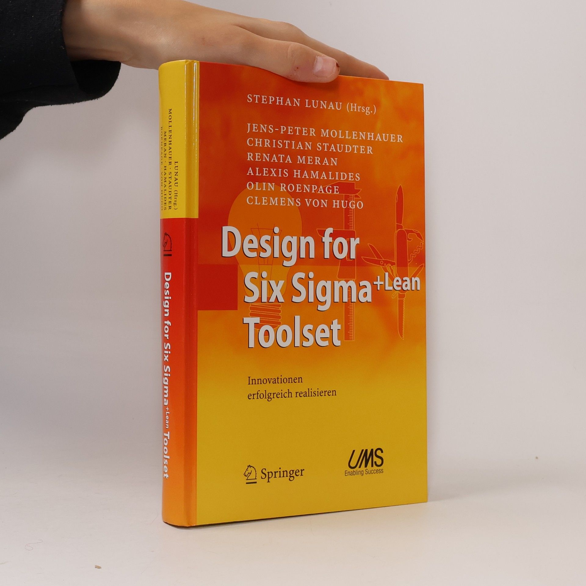 Stephan Lunau Design for Six Sigma+Lean toolset