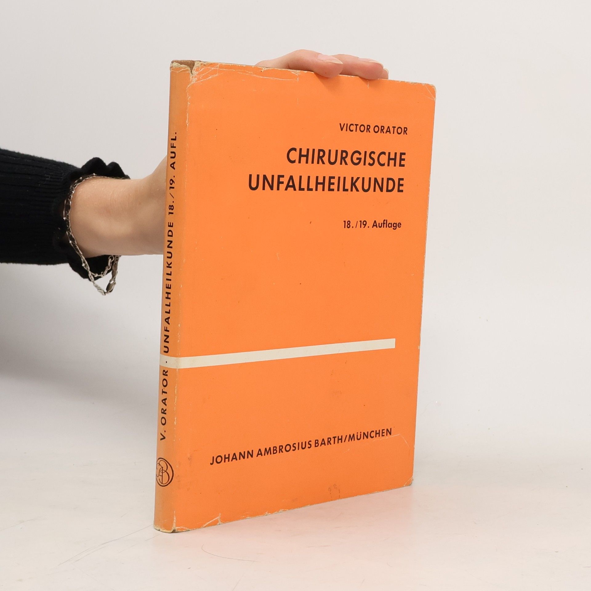 Chirurgische Unfallheilkunde