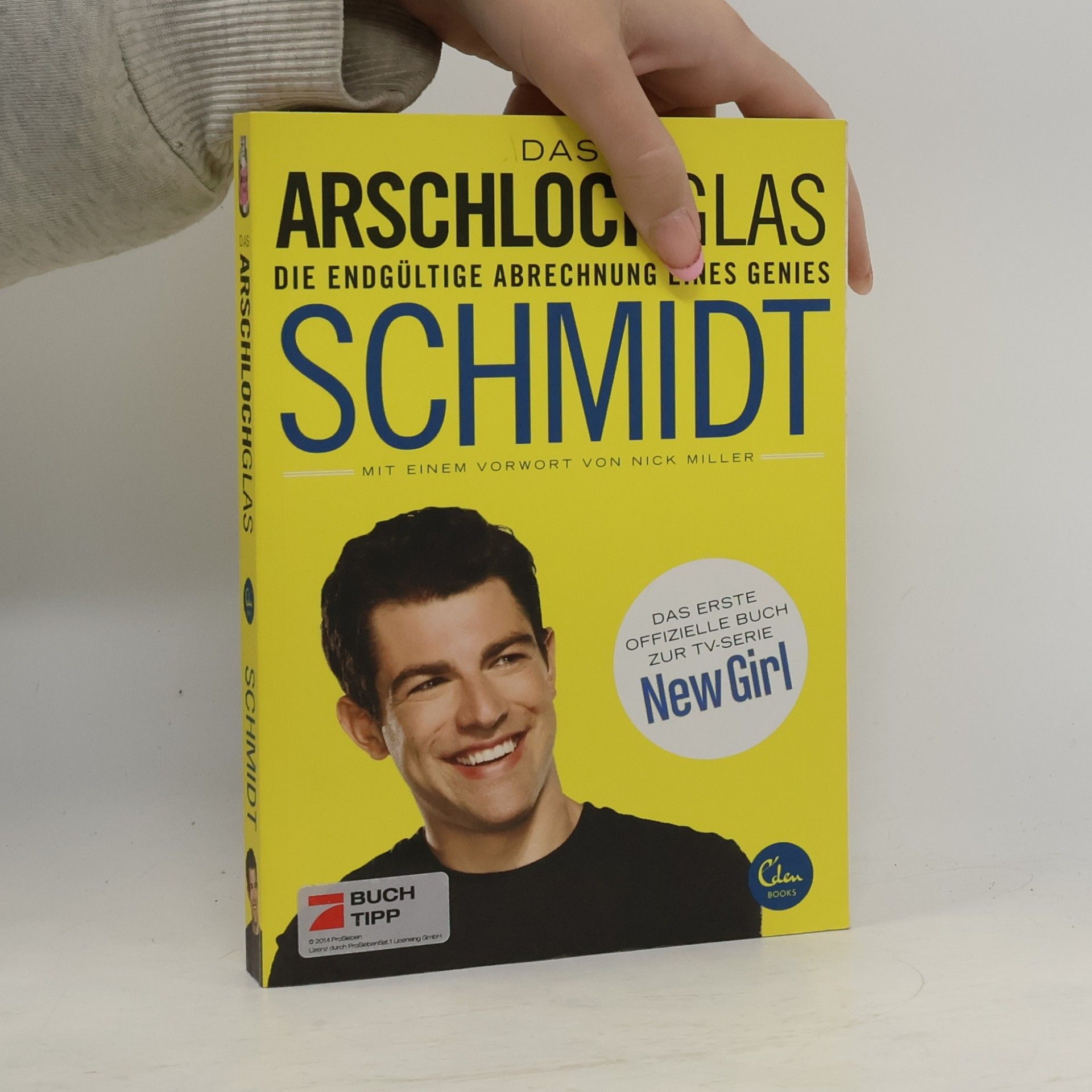 Das Arschlochglas. Die endgültige Abrechnung eines Genies