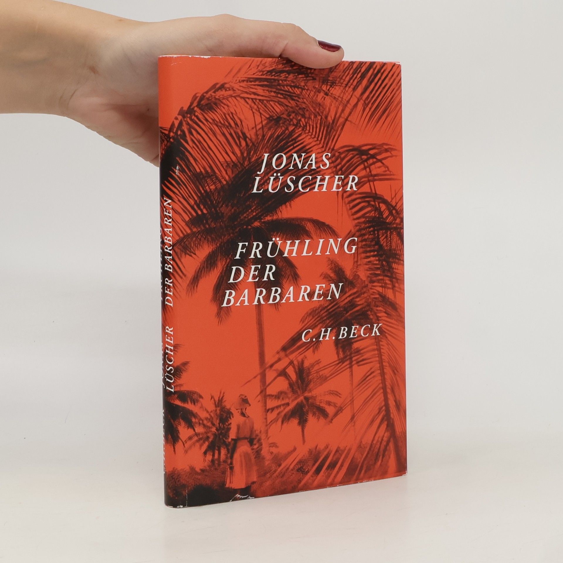 Jonas Lüscher Frühling der Barbaren