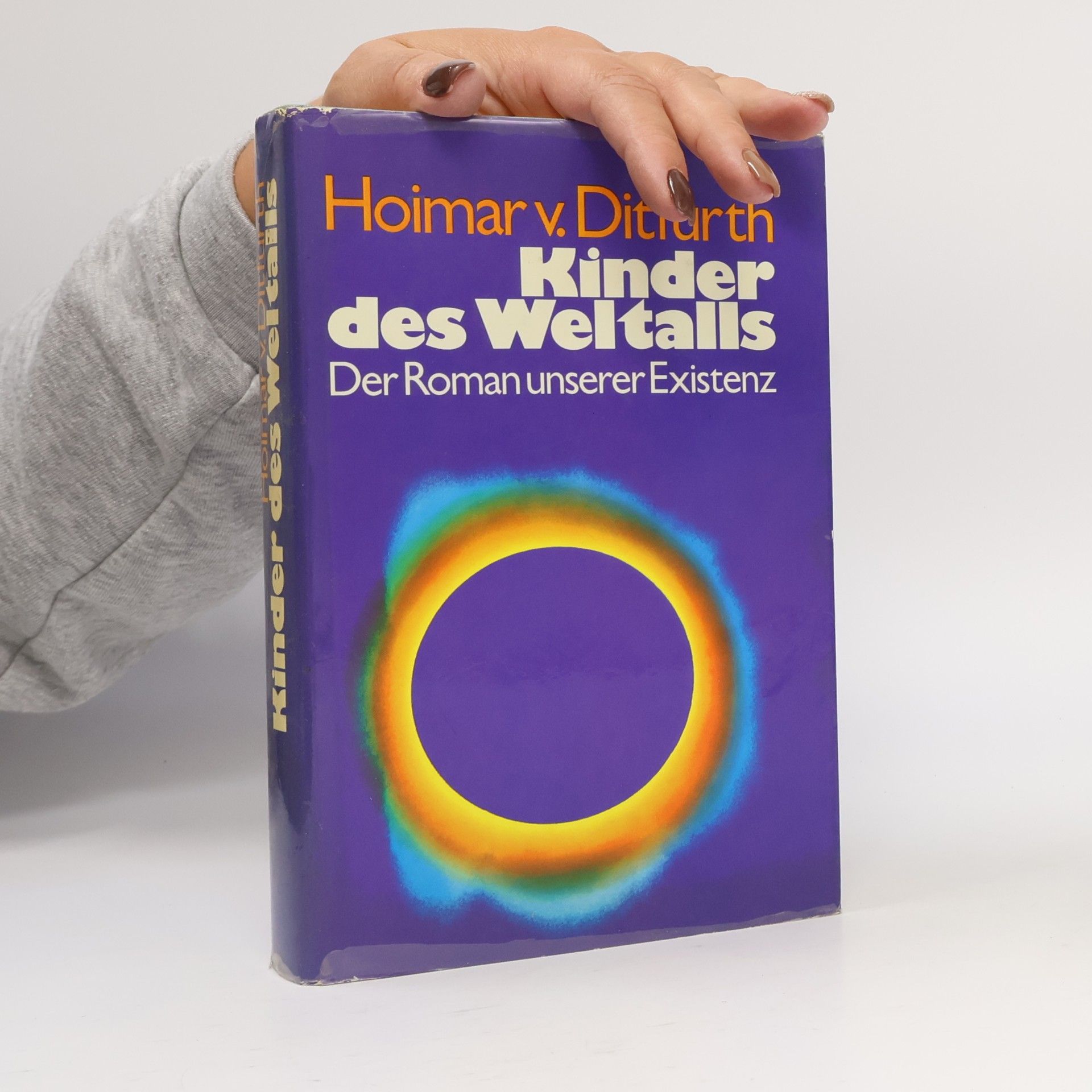 Hoimar V. Ditfurth Kinder des Weltalls