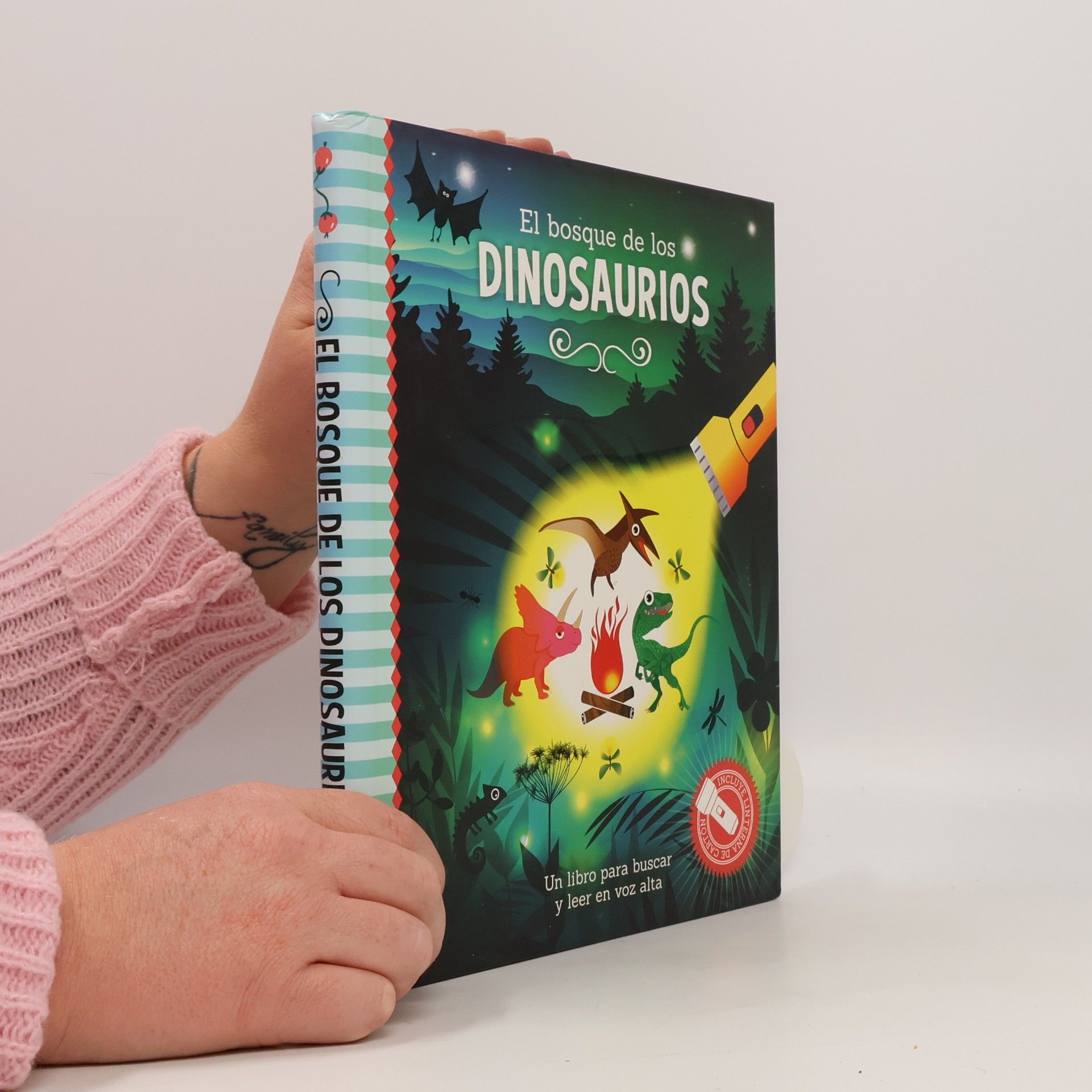 El bosque de los dinosaurios: Incluye linterna de cartón