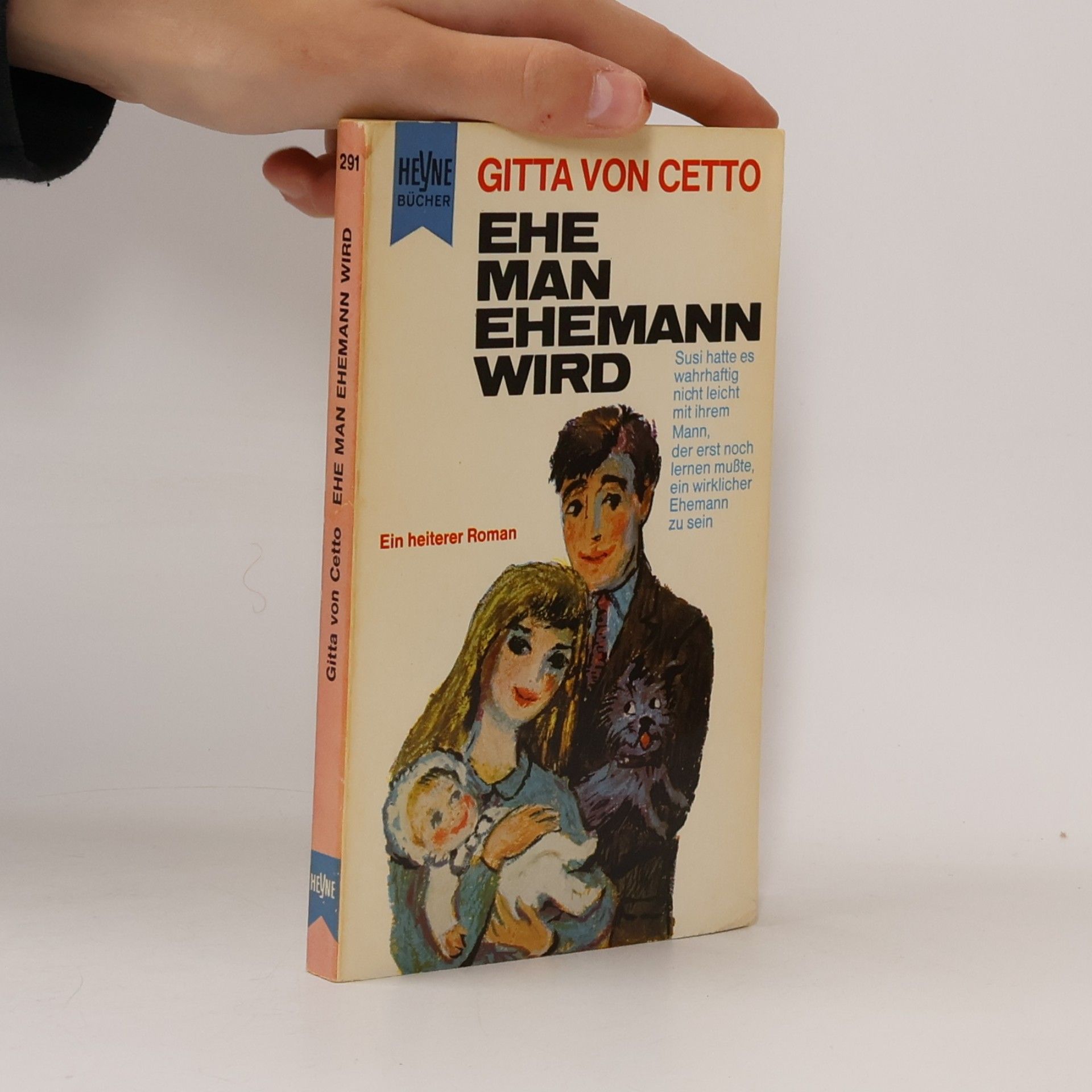 Ehe man Ehemann wird