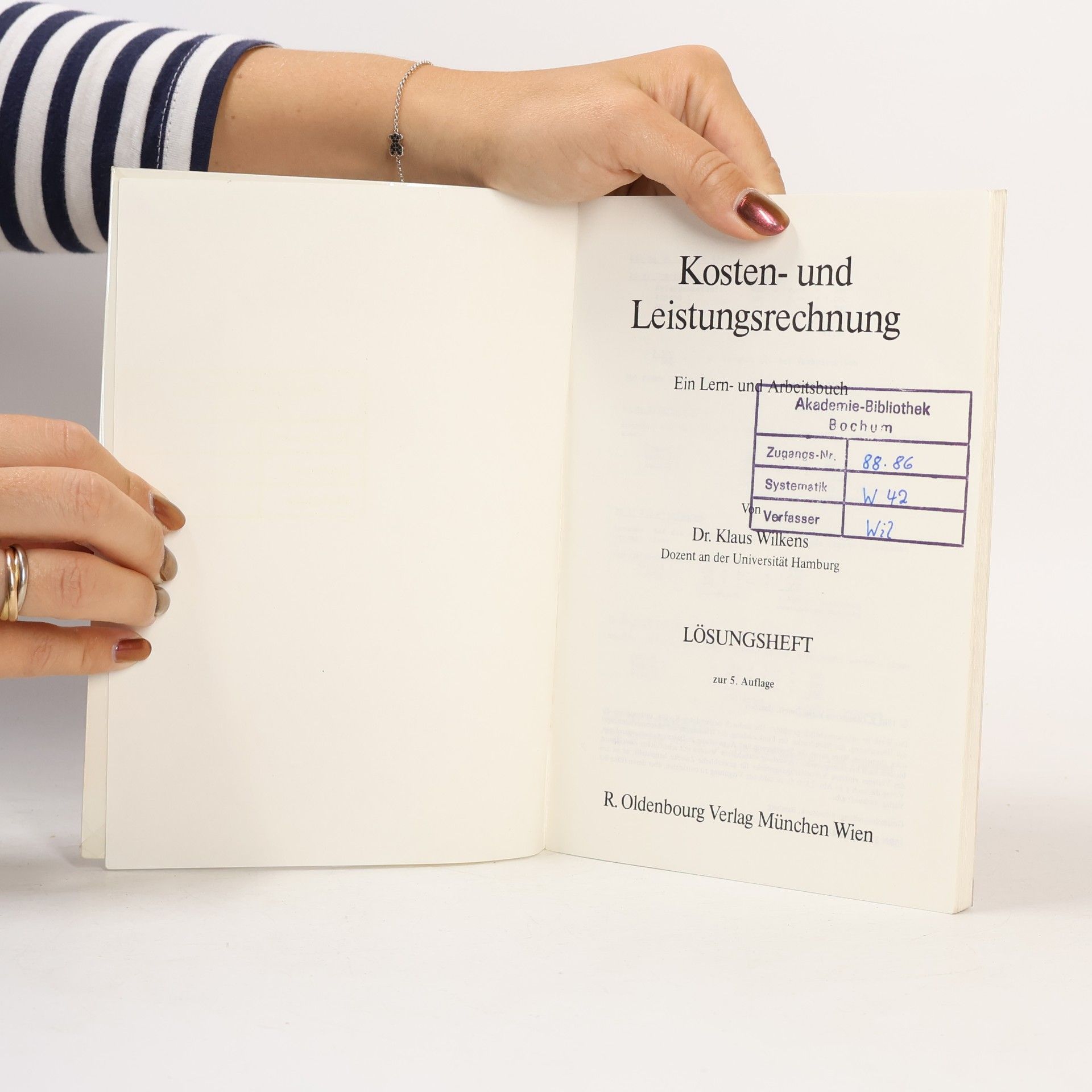 Klaus Wilkens Kosten- und Leistungsrechnung: Ein Lern- und Arbeitsbuch – Lösungsheft zur 5. Auflage
