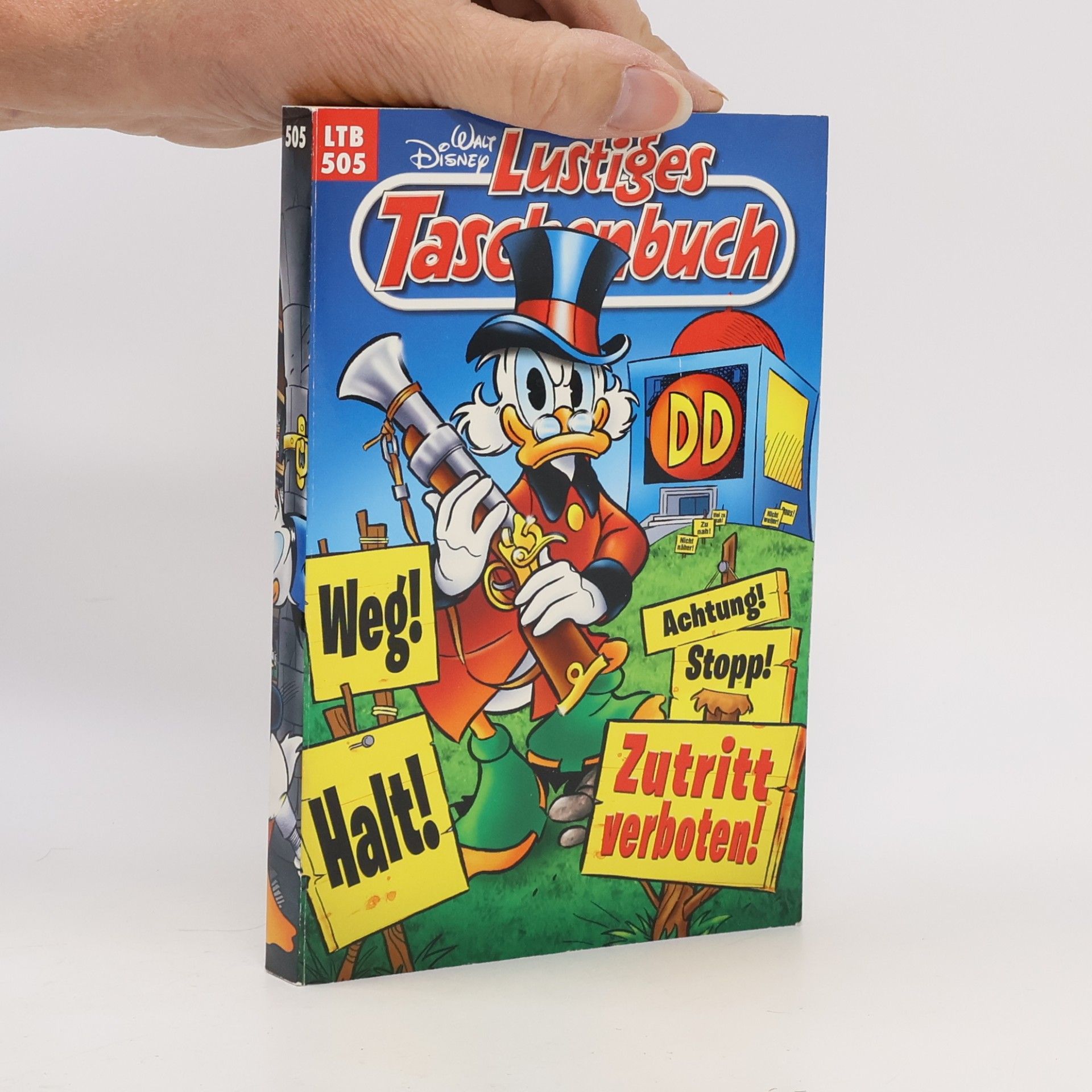 Walt Disney Lustiges Taschenbuch 505. Zutritt verboten!