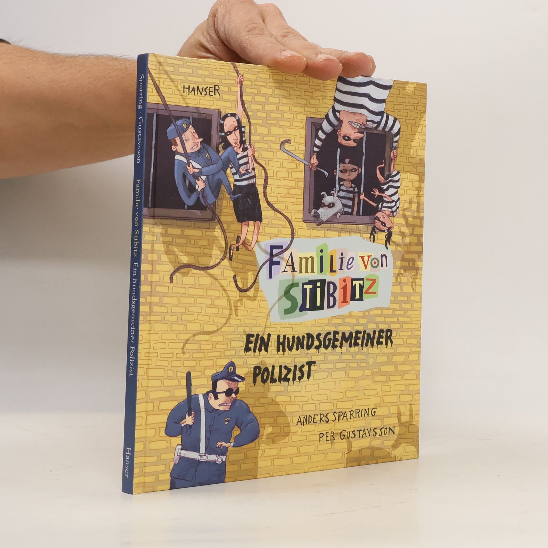 Ein hundsgemeiner Polizist / Familie von Stibitz Bd.3