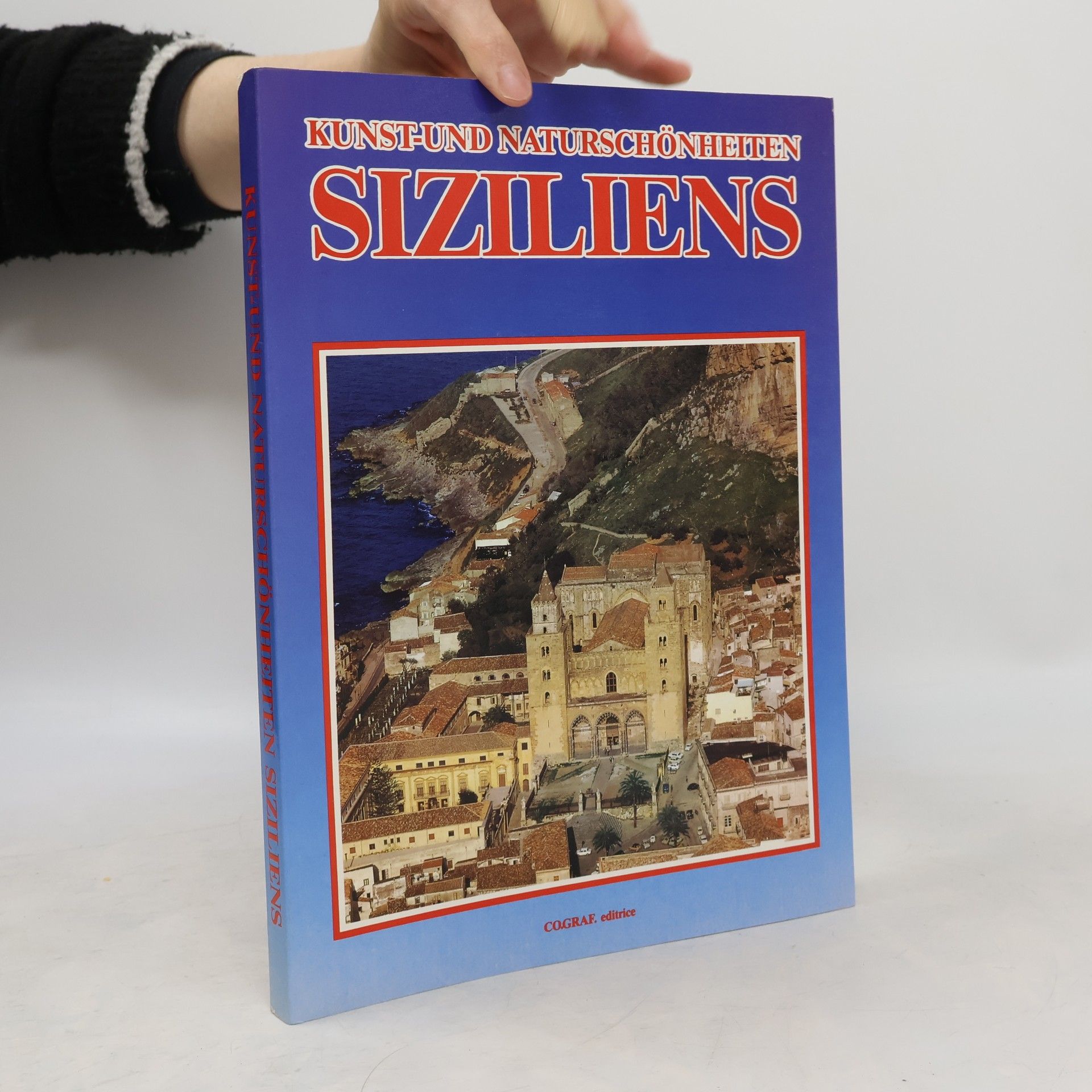 Kunst und Naturschönheiten Siziliens
