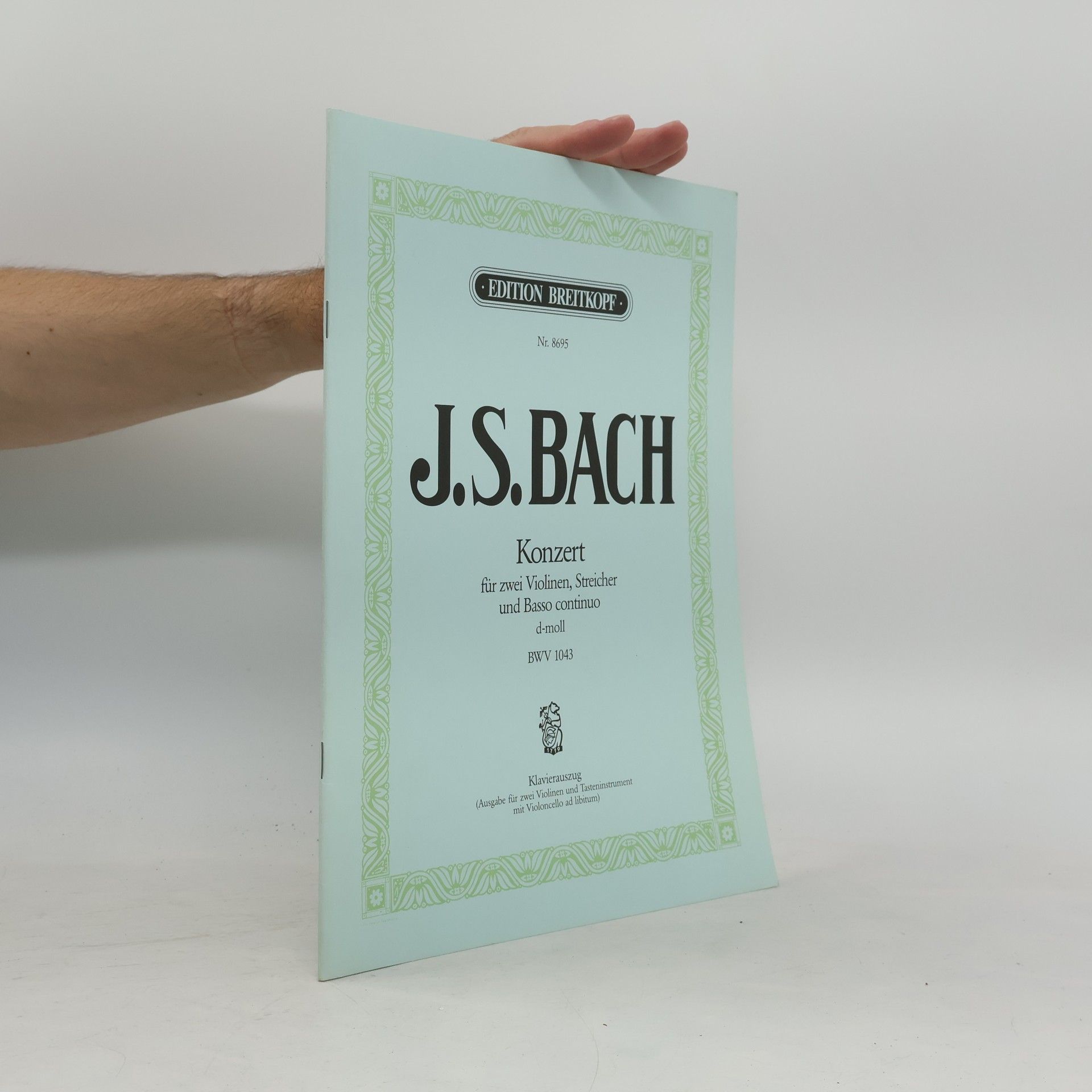 EDITION BREITKOPF: Violinkonzert d-Moll BWV 1043 Breitkopf Urtext - Ausgabe für 2 Violinen und Klavier (Cello ad lib.) (EB 8695)