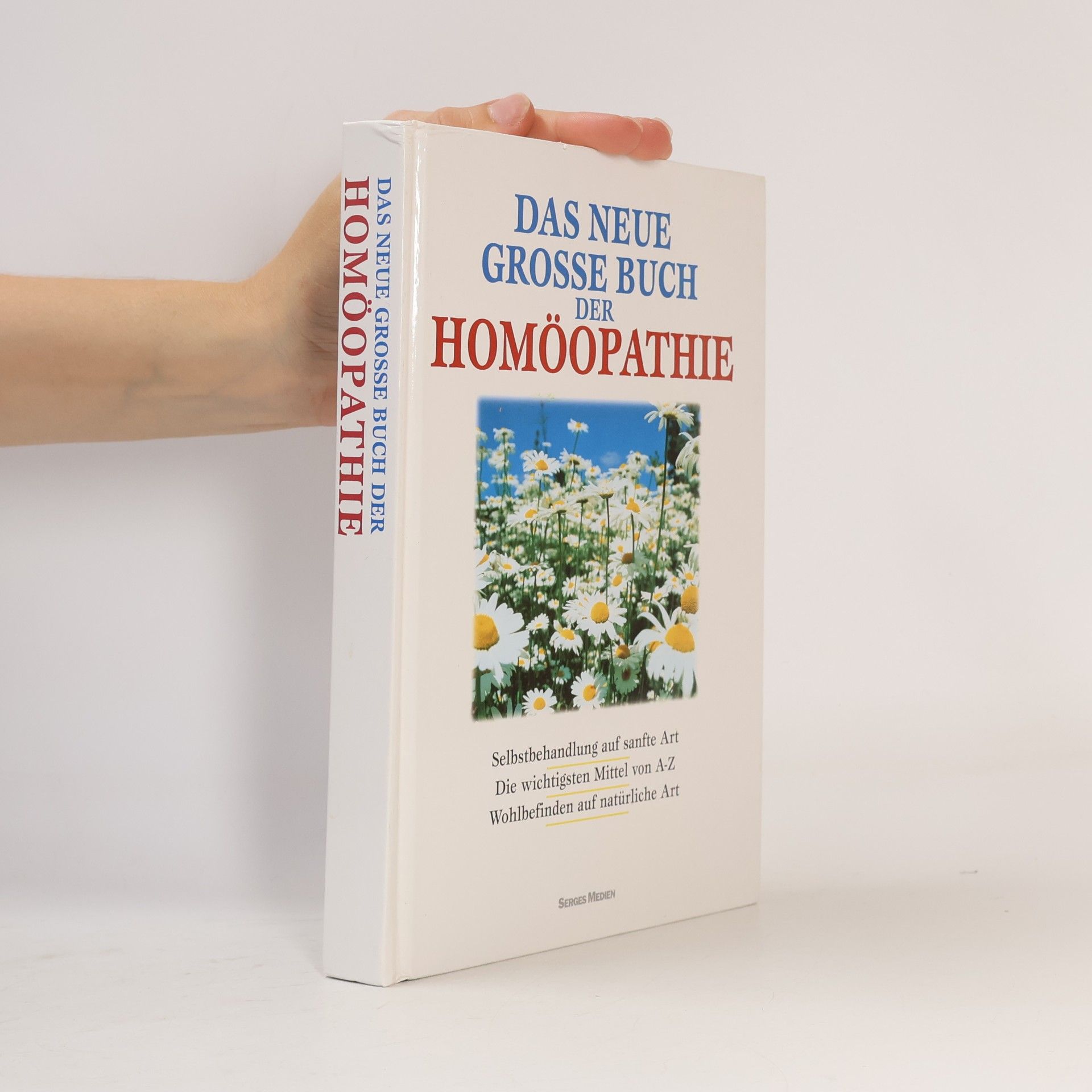 AA.VV. Das neue grosse Buch der Homöopathie