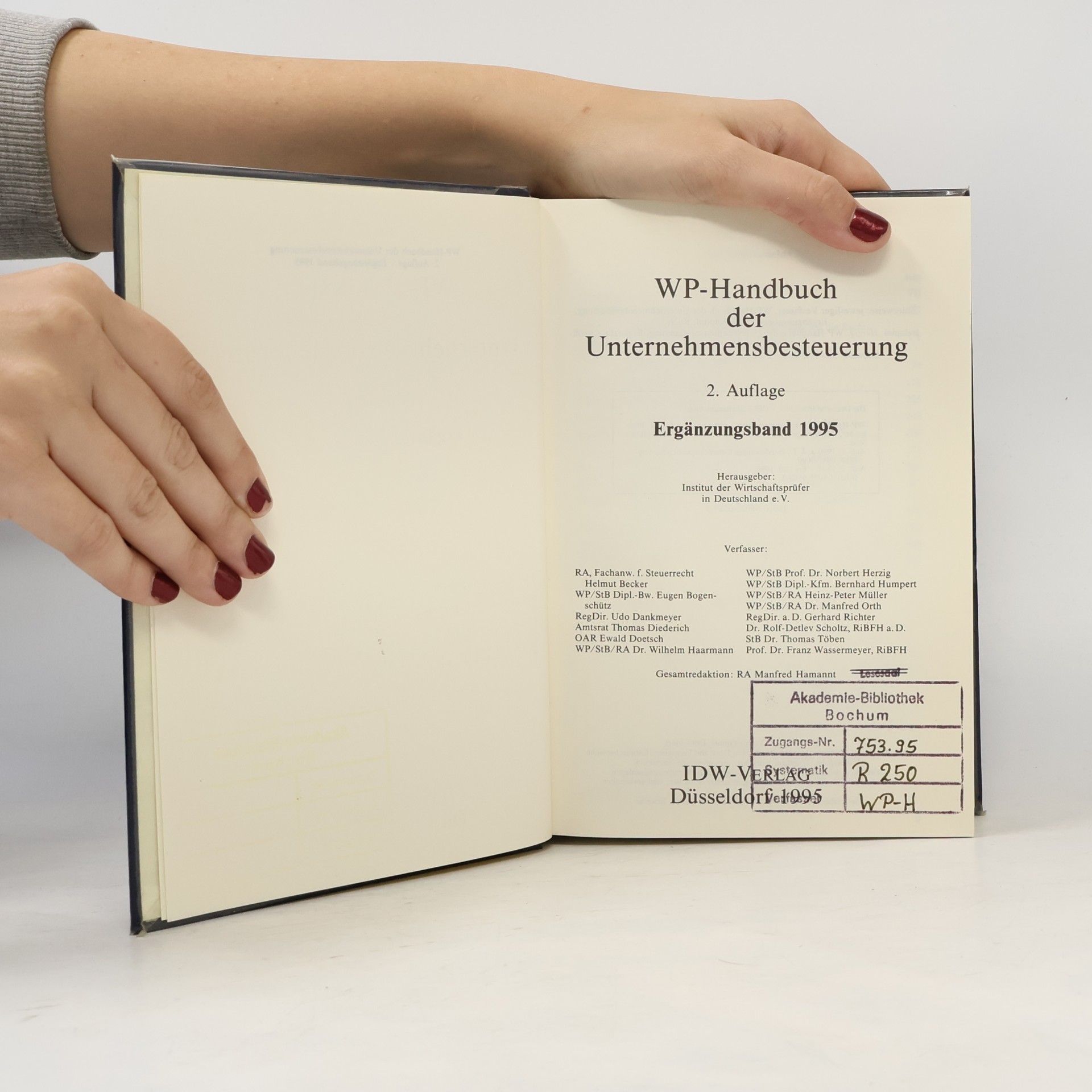 Institut der Wirtschaftsprüfer, HE WP - Ergänzungsband 1995: Handbuch der Unternehmensbesteuerung