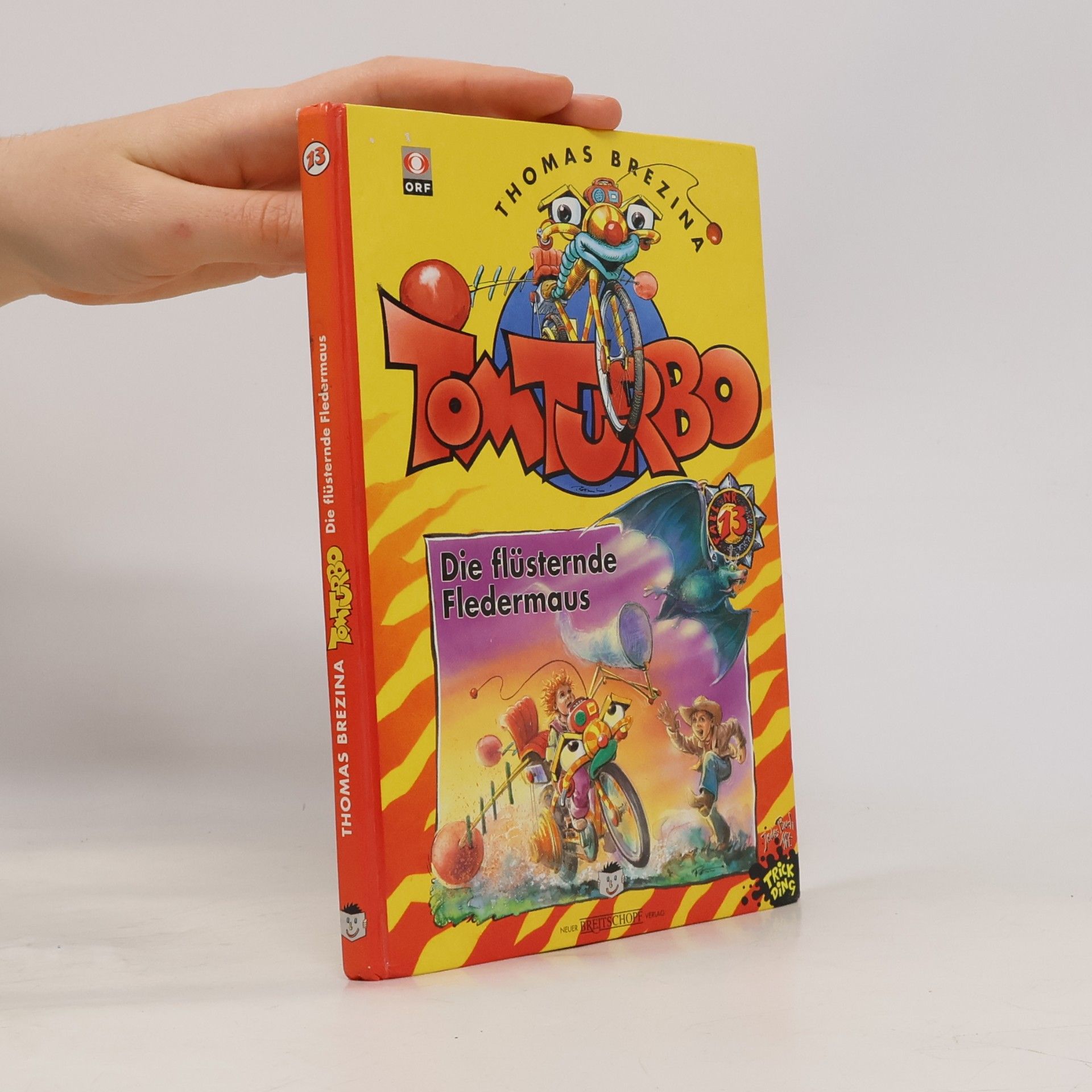 Thomas Brezina Tom Turbo. Die flüsternde Fledermaus