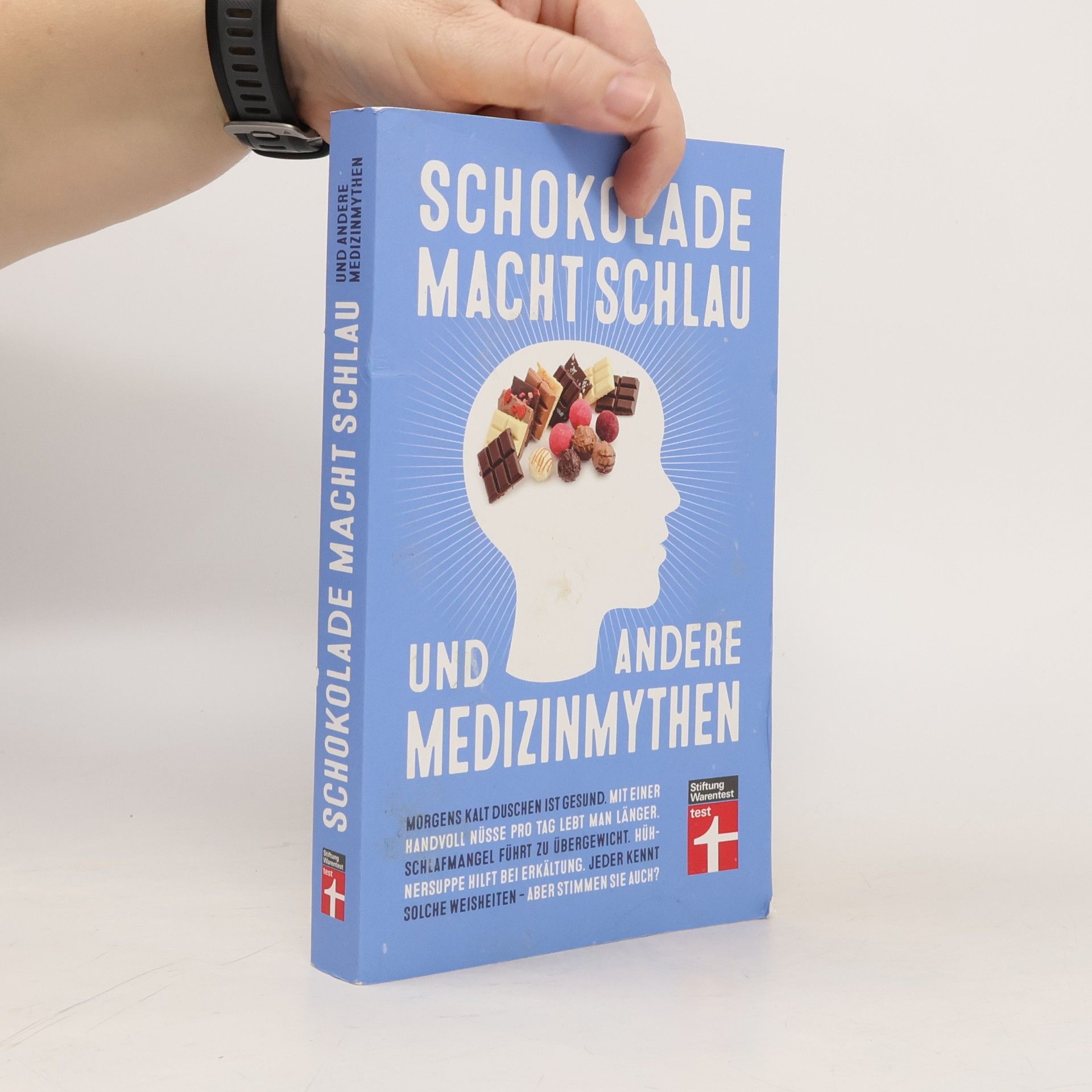 Patrik Vankrunkelsven Schokolade macht schlau und andere Medizinmythen