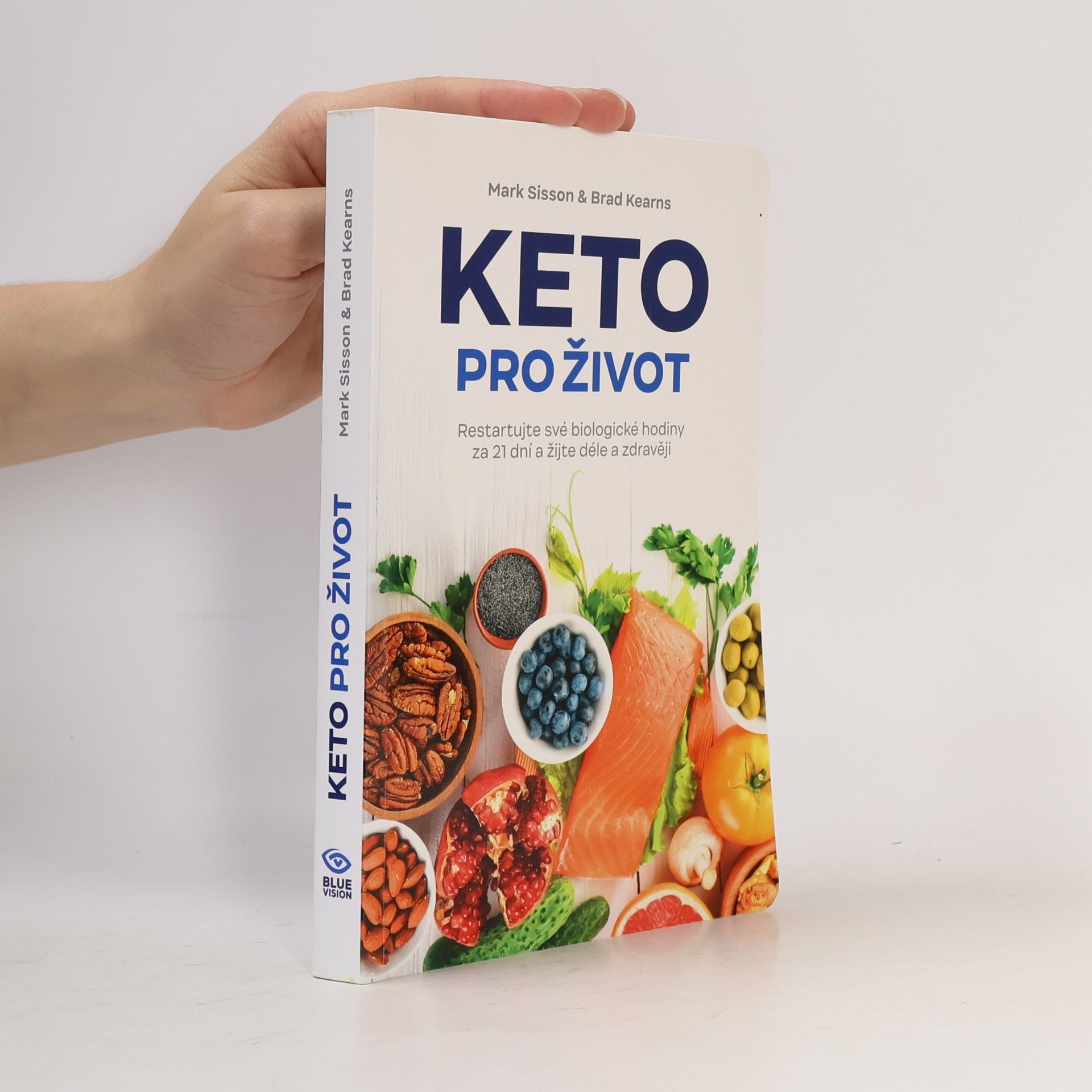 Keto pro život : restartuje své biologické hodiny za 21 dní a žijte déle a zdravěji