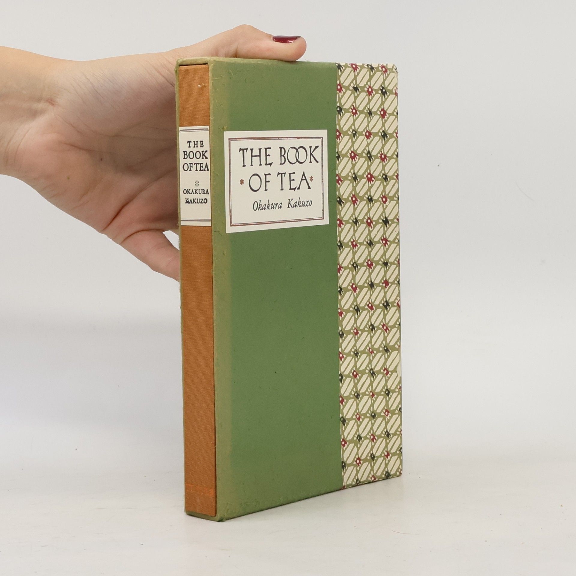 Kakuzó Okakura The Book of Tea Classic Edition